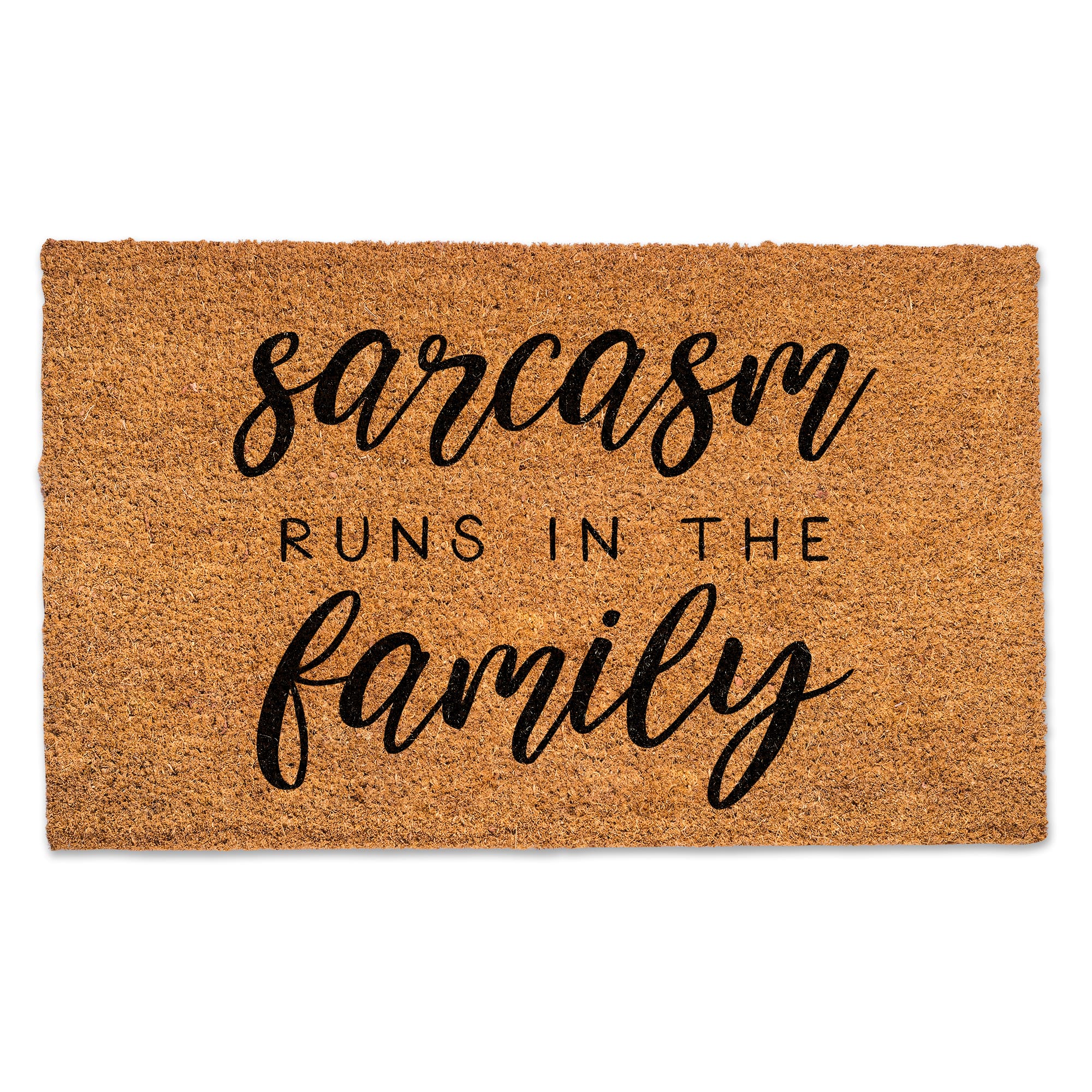 Sarcasm Runs In The Family 30&#x22; x 18&#x22; Door Mat