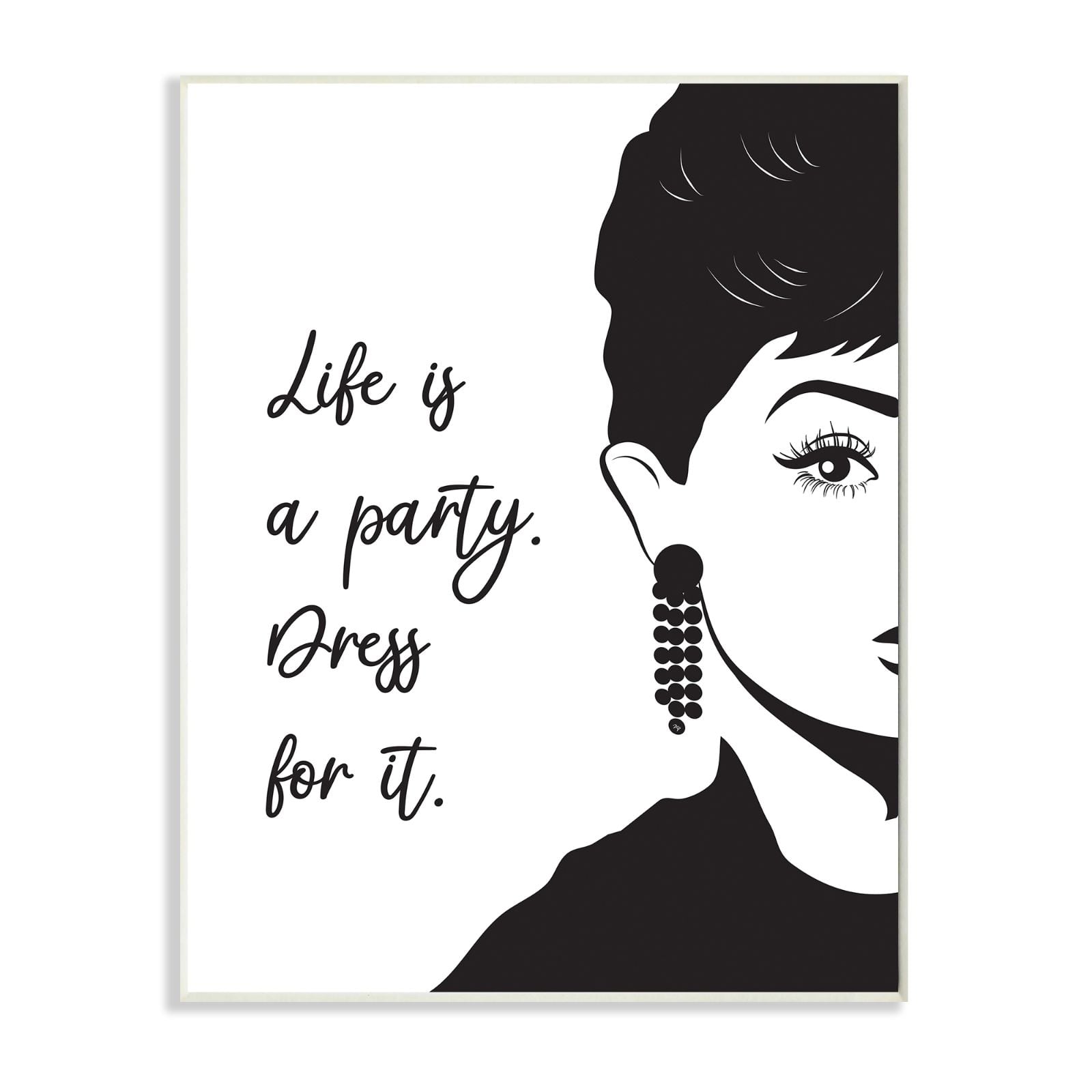 Stupell Life's A Party Glam Fashion Phrase Aubrey Portrait Wood Wall Art - 13 x 19