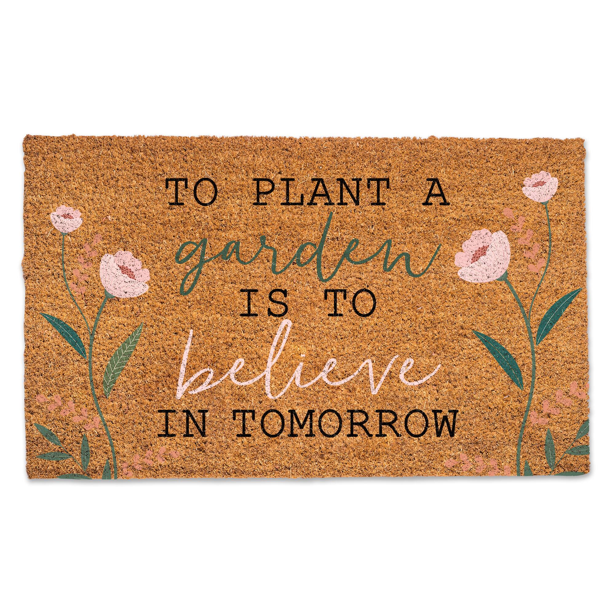 To Plant a Garden Doormat