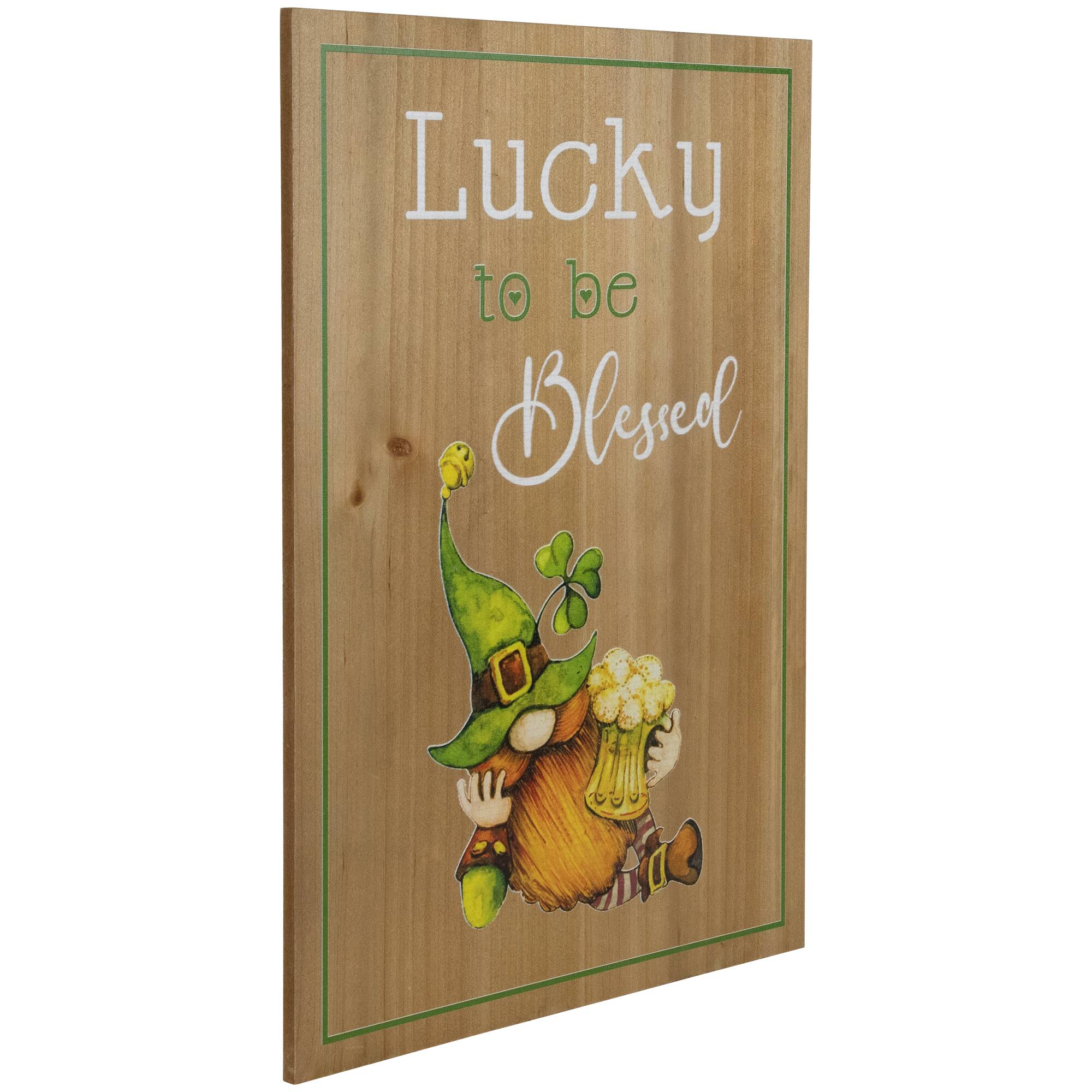 Lucky to be Blessed Wooden Wall Sign