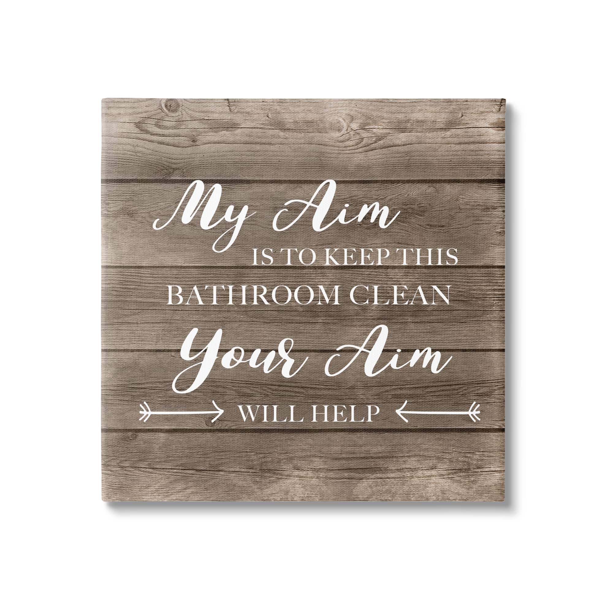 Stupell Industries Your Aim Toilet Cleanliness Funny Canvas Wall Art