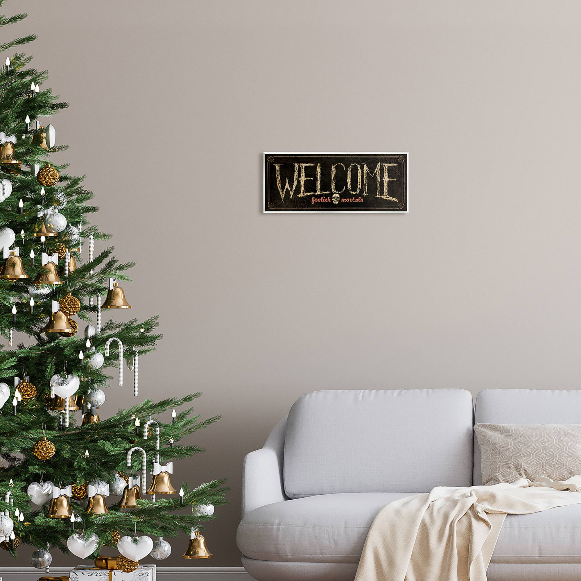 Stupell Industries Welcome Foolish Mortals Phrase Wall Plaque Art