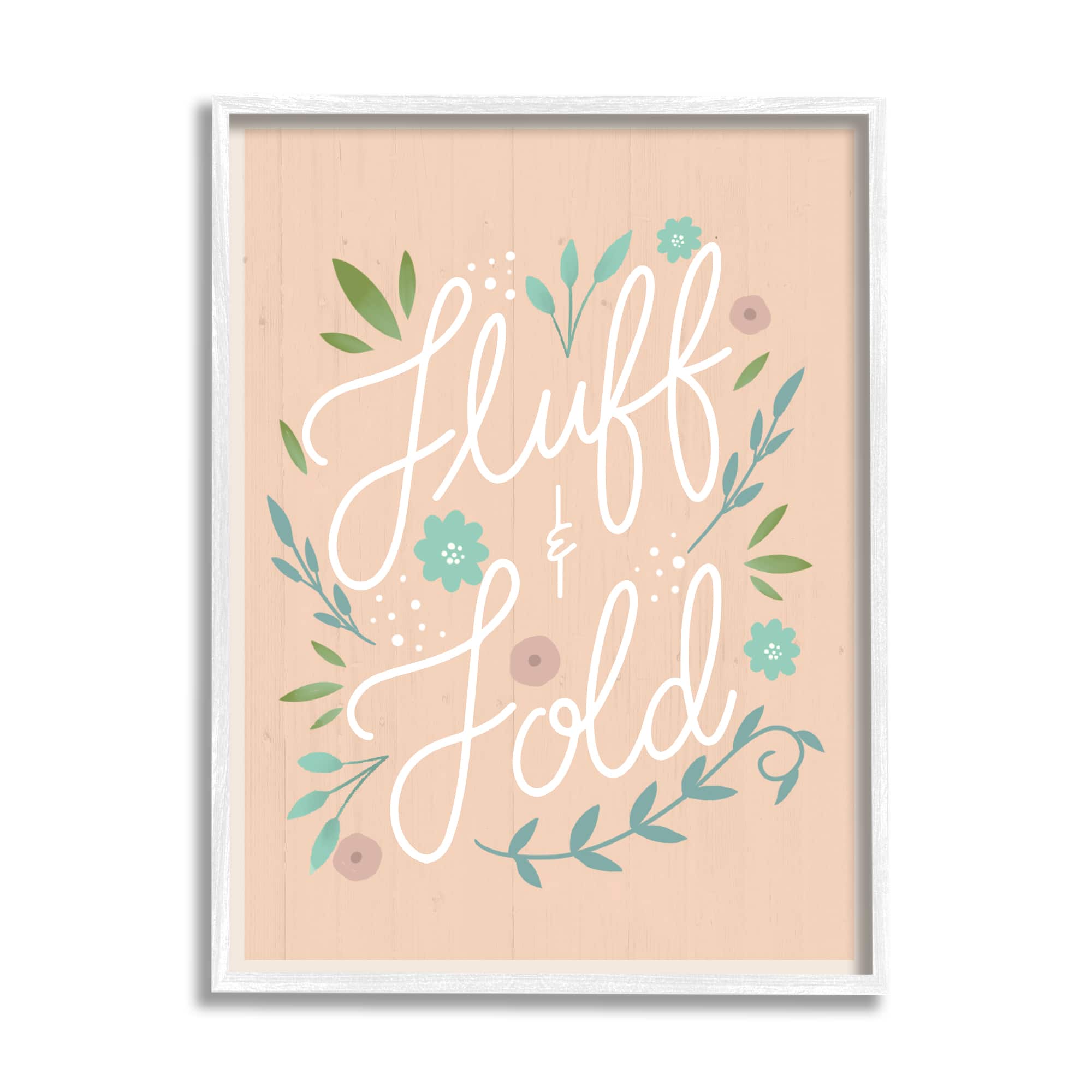Stupell Industries Fluff & Fold Laundry Phrase Florals Farmhouse Pattern Framed Wall Art