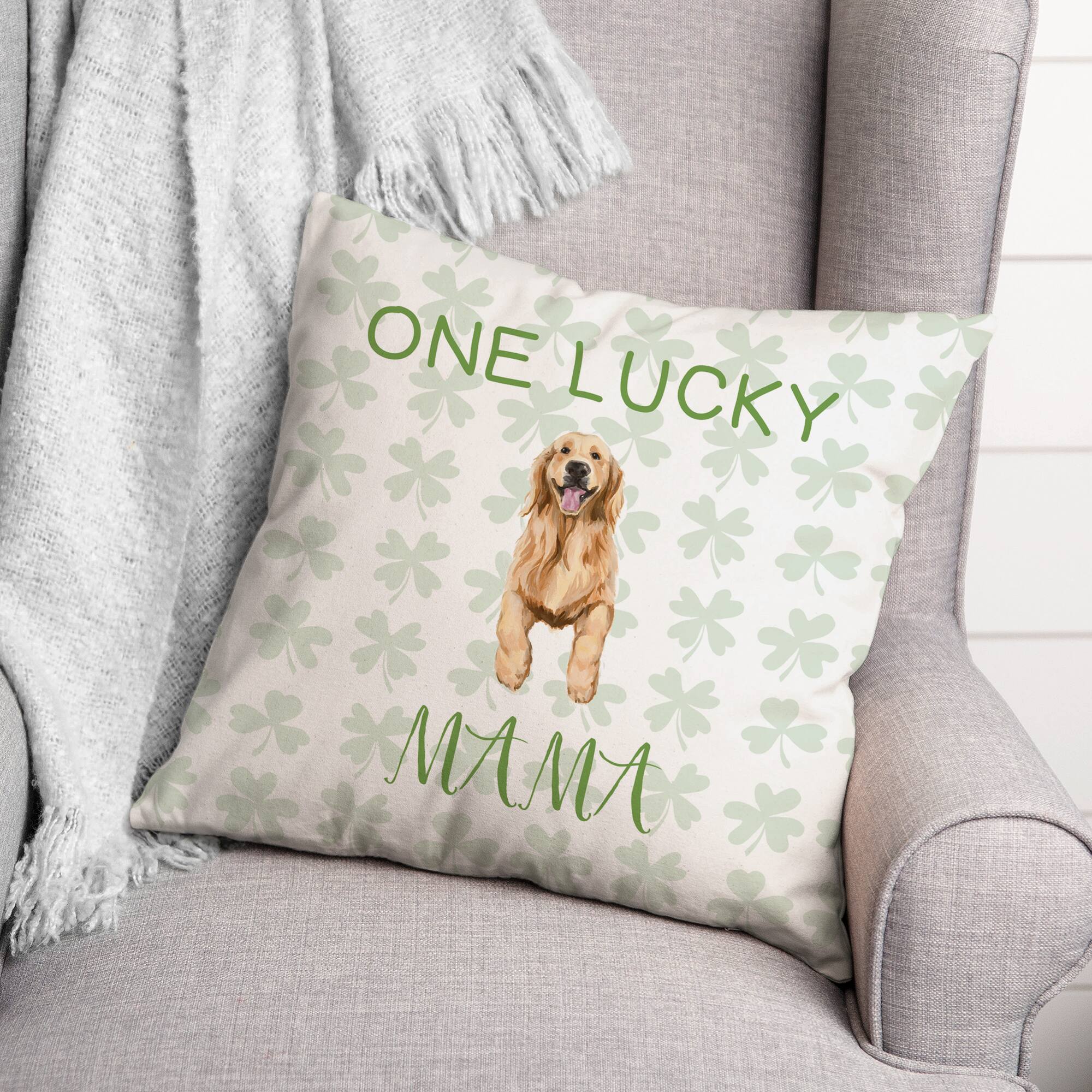 One Lucky Mama 18&#x22; x 18&#x22; Throw Pillow