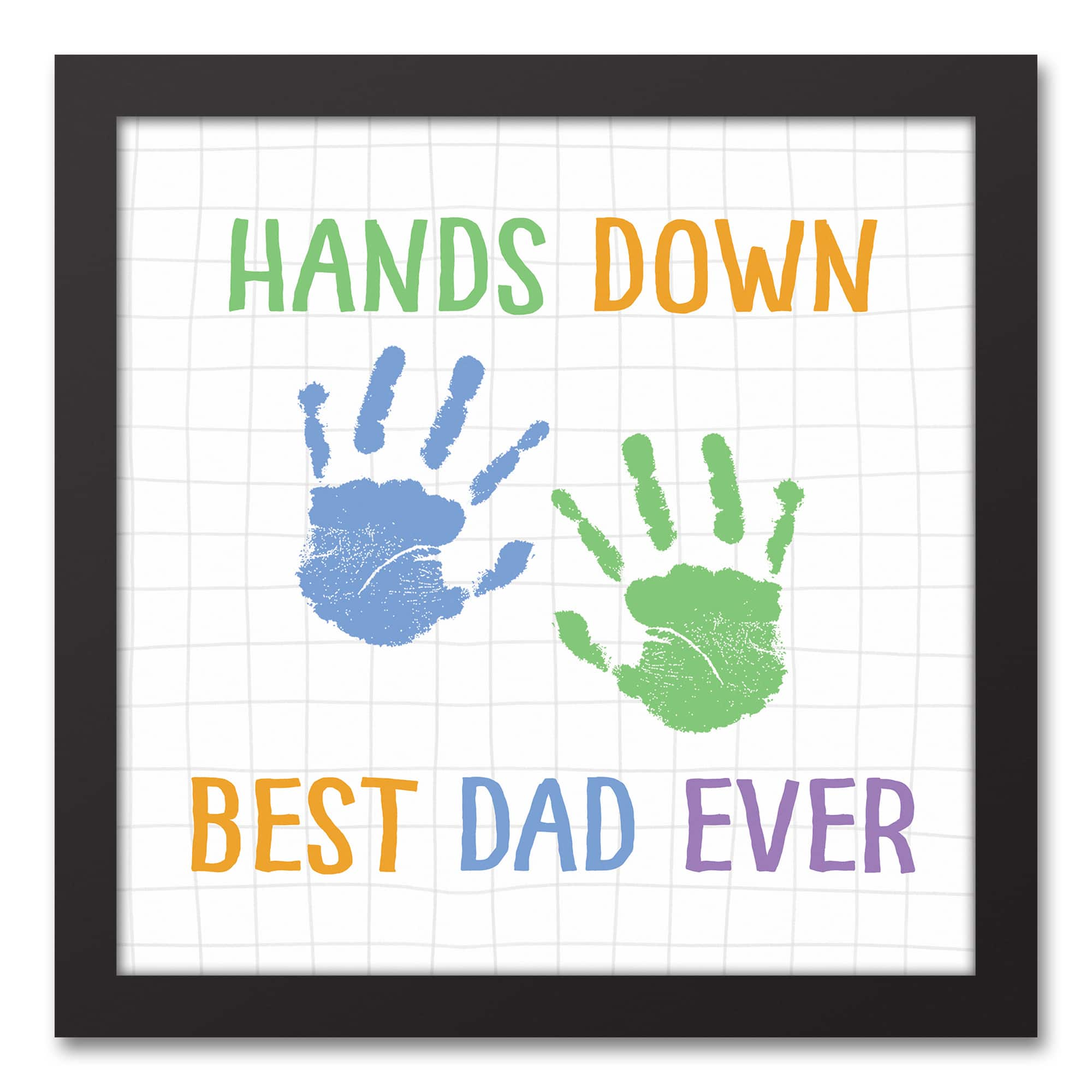 Hands Down Best Dad Black Framed Canvas