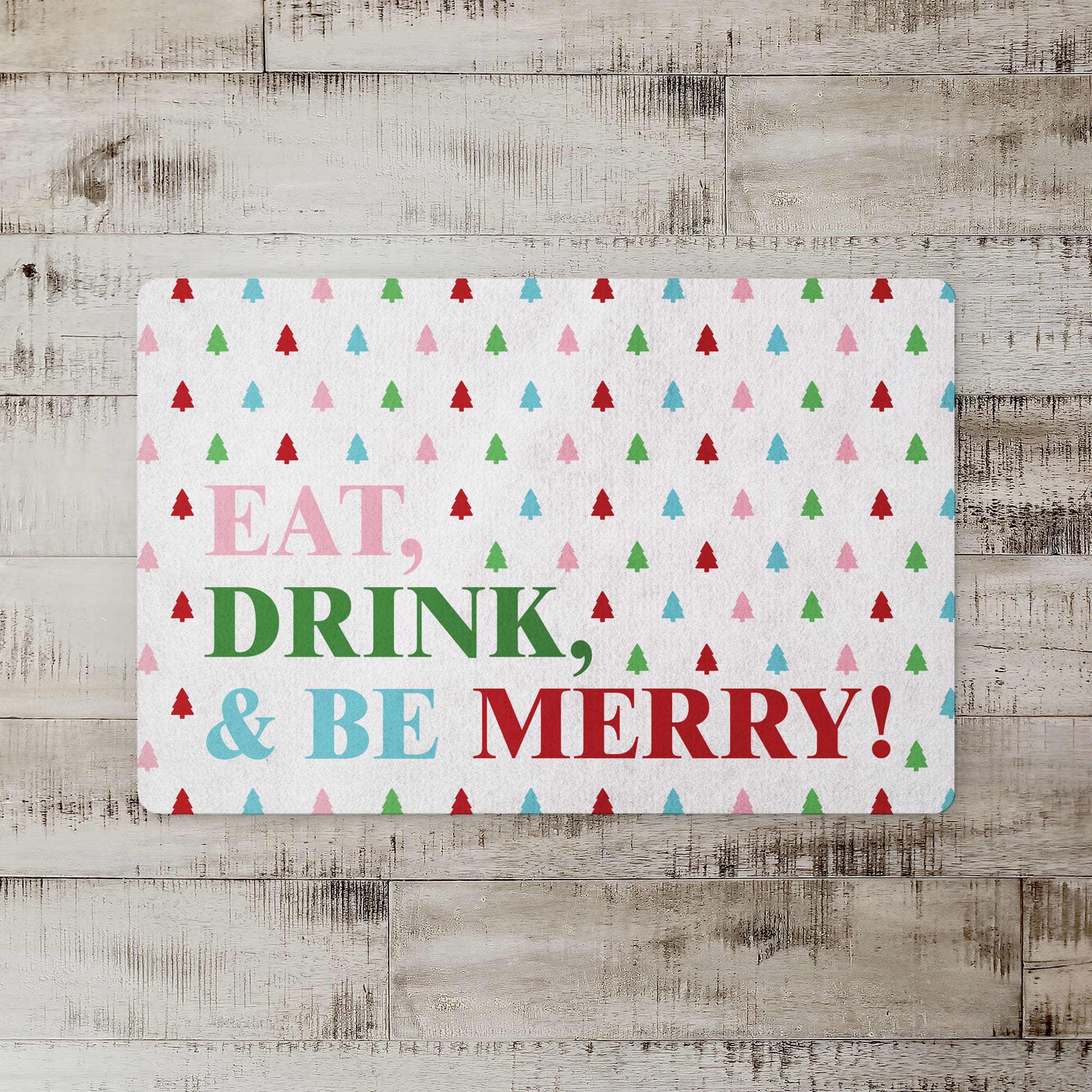Eat Drink and Be Merry 27x18 Floor Mat