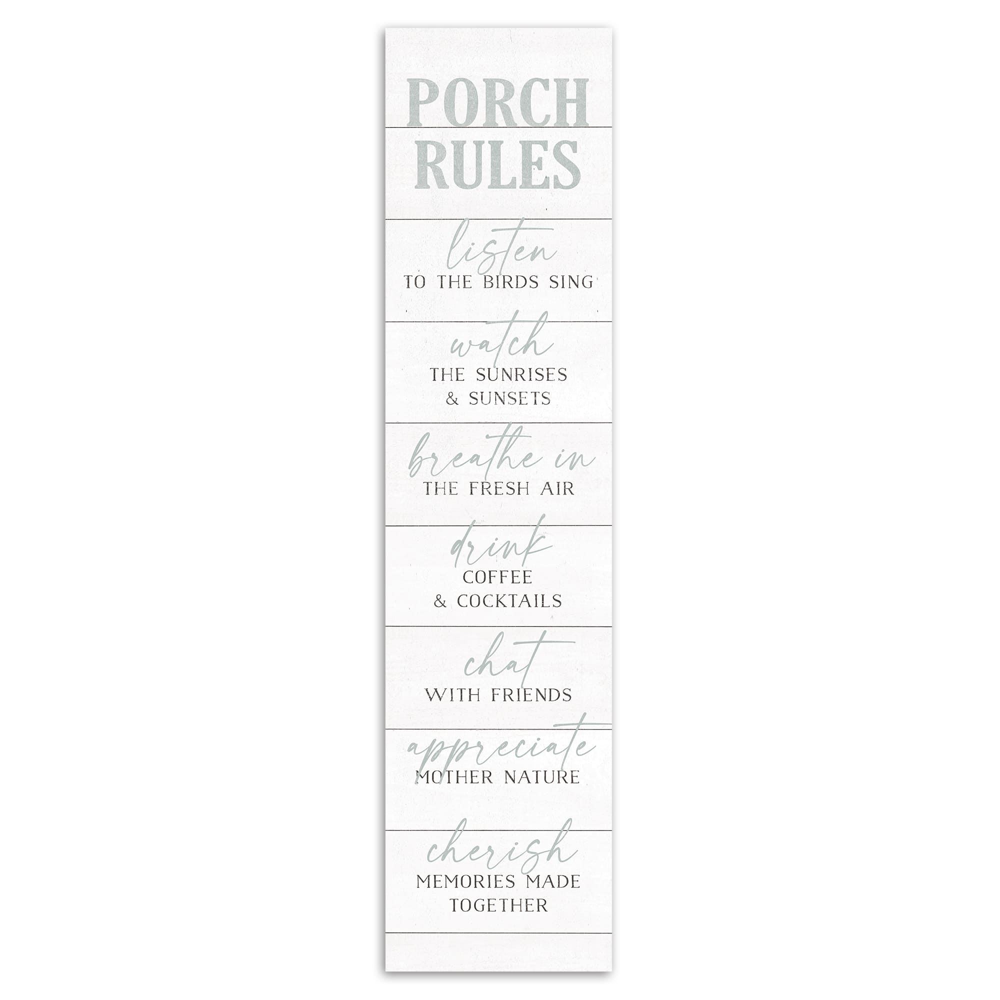 47&#x22; Porch Rules Porch Leaner