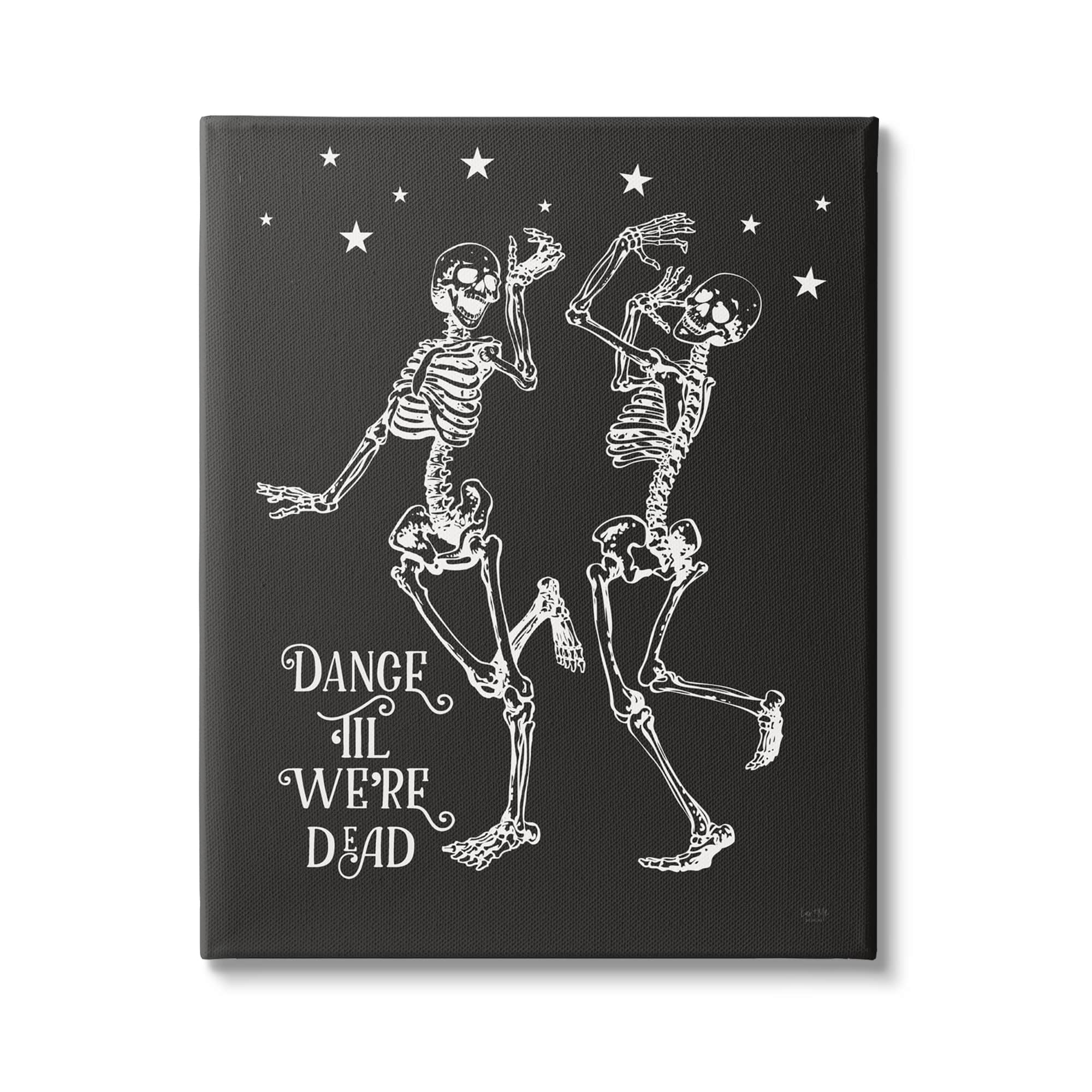 Stupell Industries Dance 'Til We're Dead Skeletons Canvas Wall Art