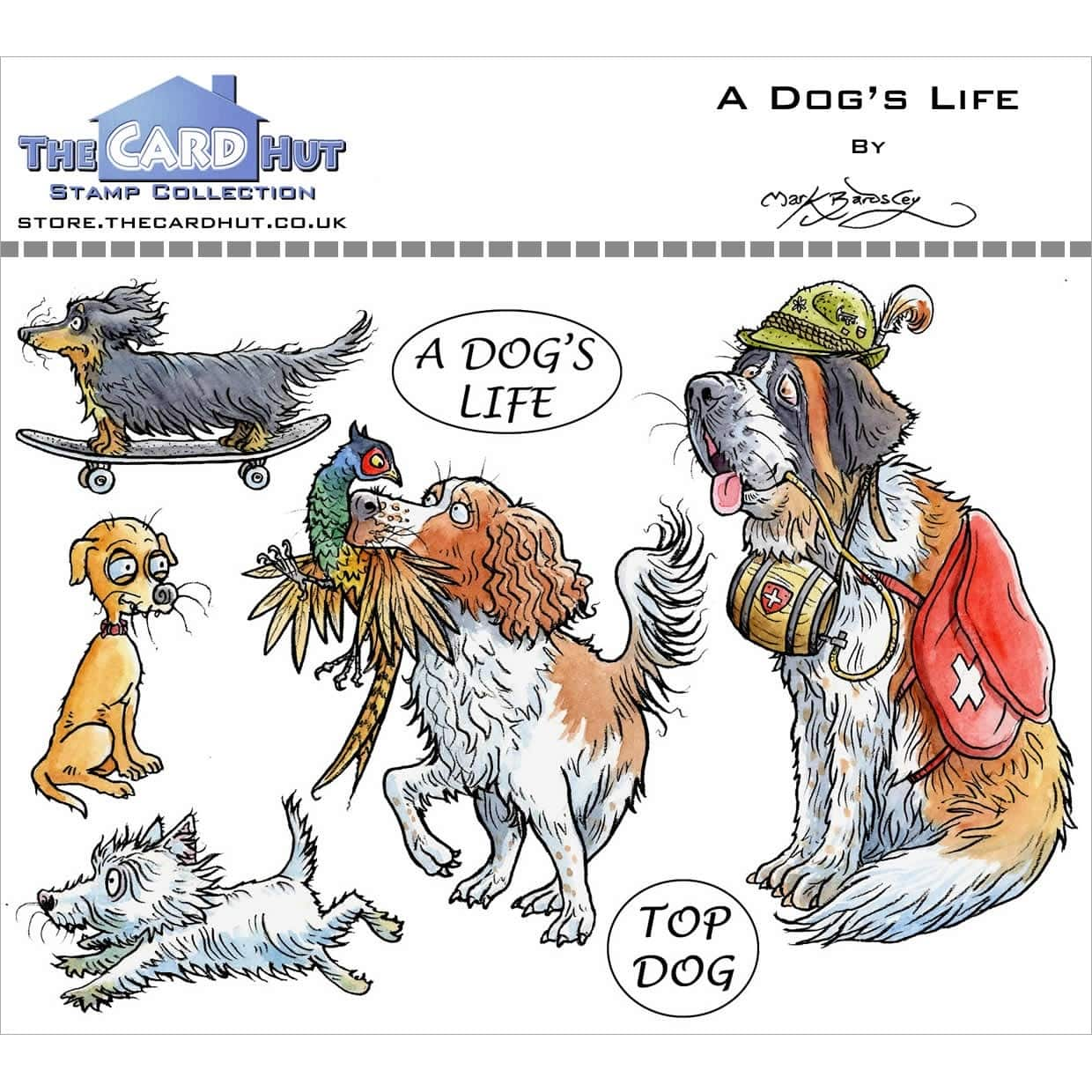 The Card Hut Pets A Dog&#x27;s Life Clear Stamps by Mark Bardsley