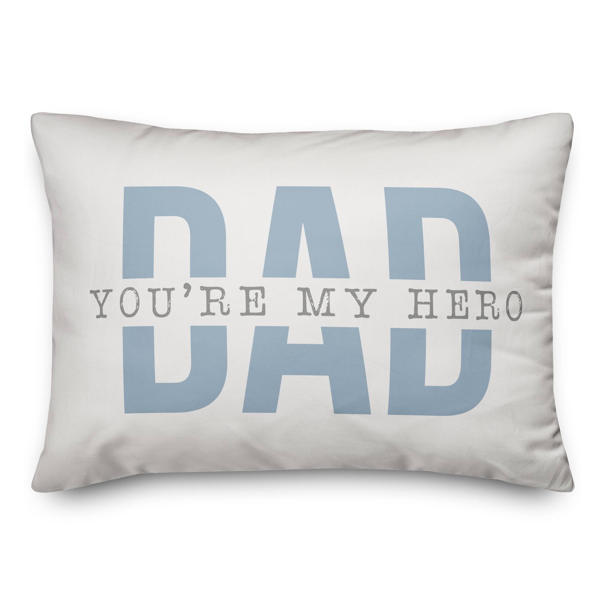 Dad You&#x27;re My Hero Throw Pillow