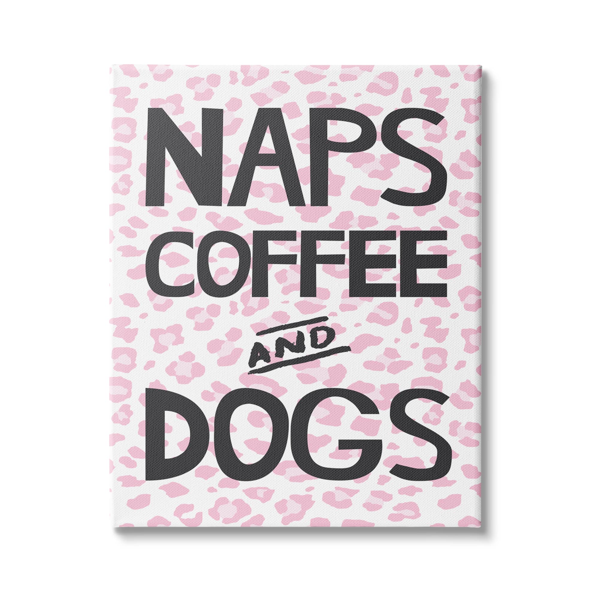 Stupell Industries Naps Coffee Dogs Daily Essentials Pink Cheetah Print Canvas Wall Art