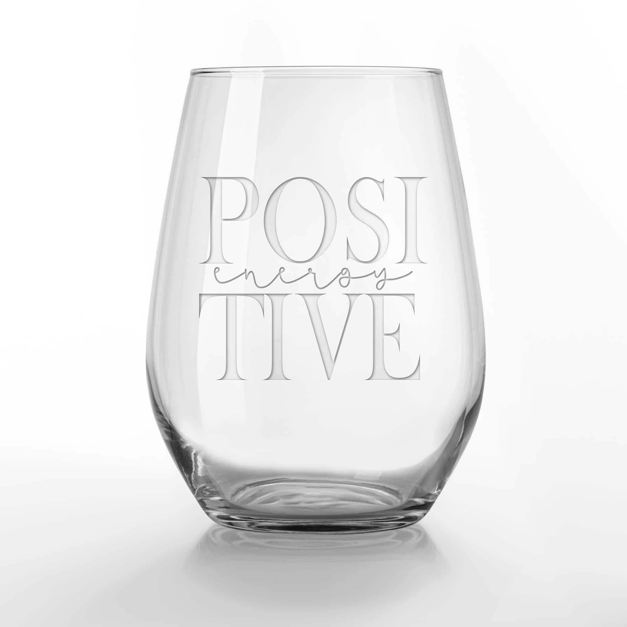 15oz. Positive Energy Engraved Stemless Wine Glass