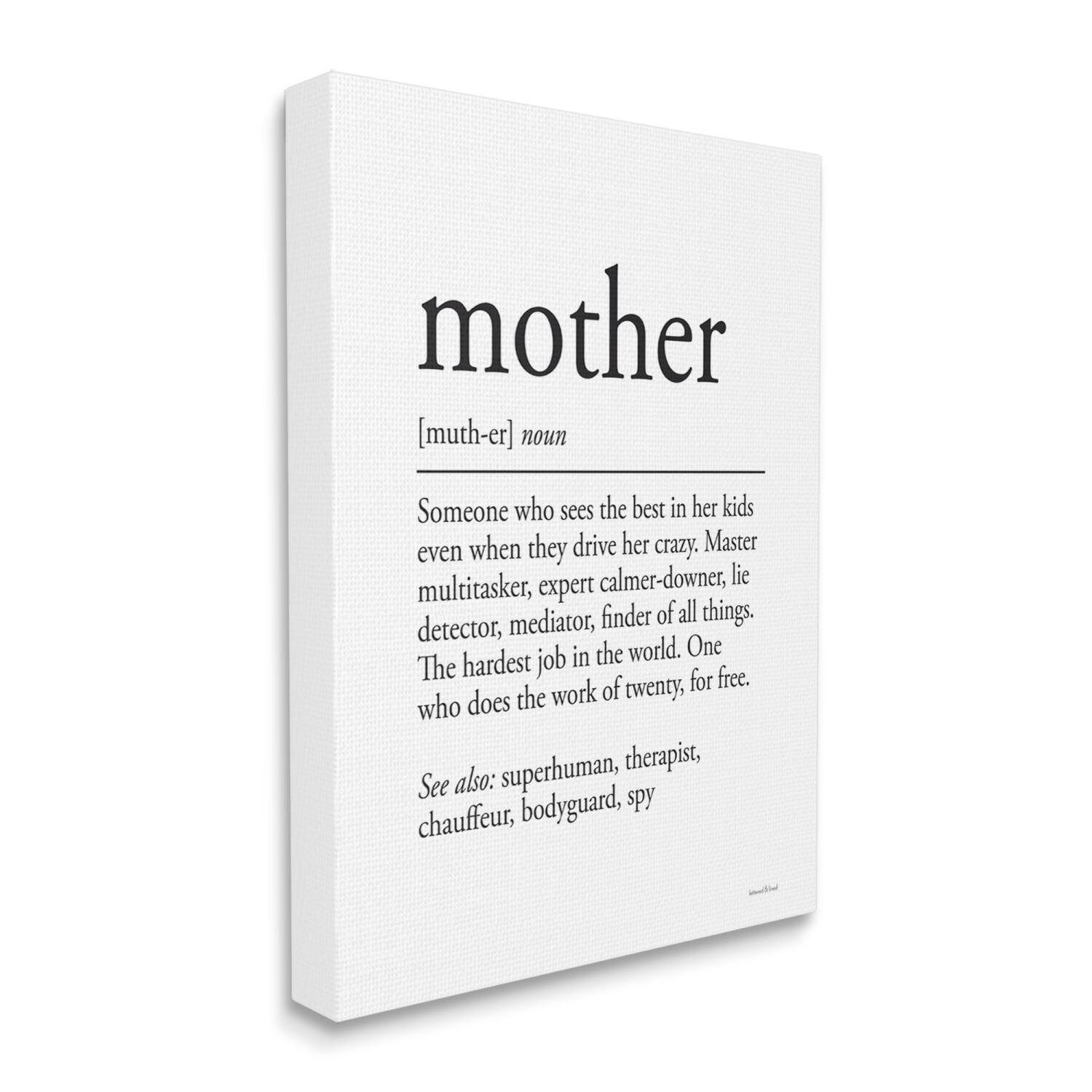 Stupell Industries Mother Definition Funny Motivational Phrase Superhuman Synonym Canvas Wall Art