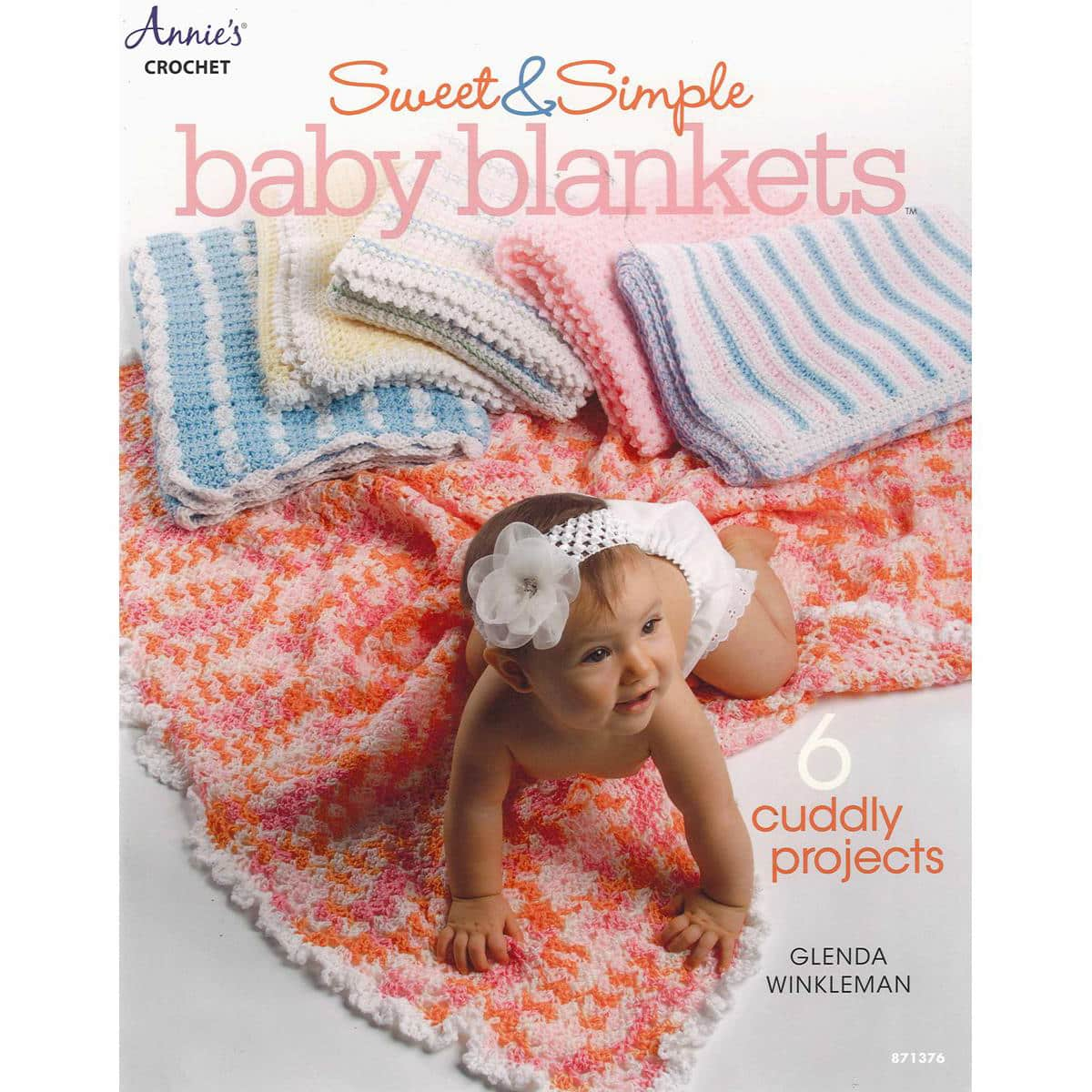 Annie's Crochet Sweet and Simple Baby Blankets BK