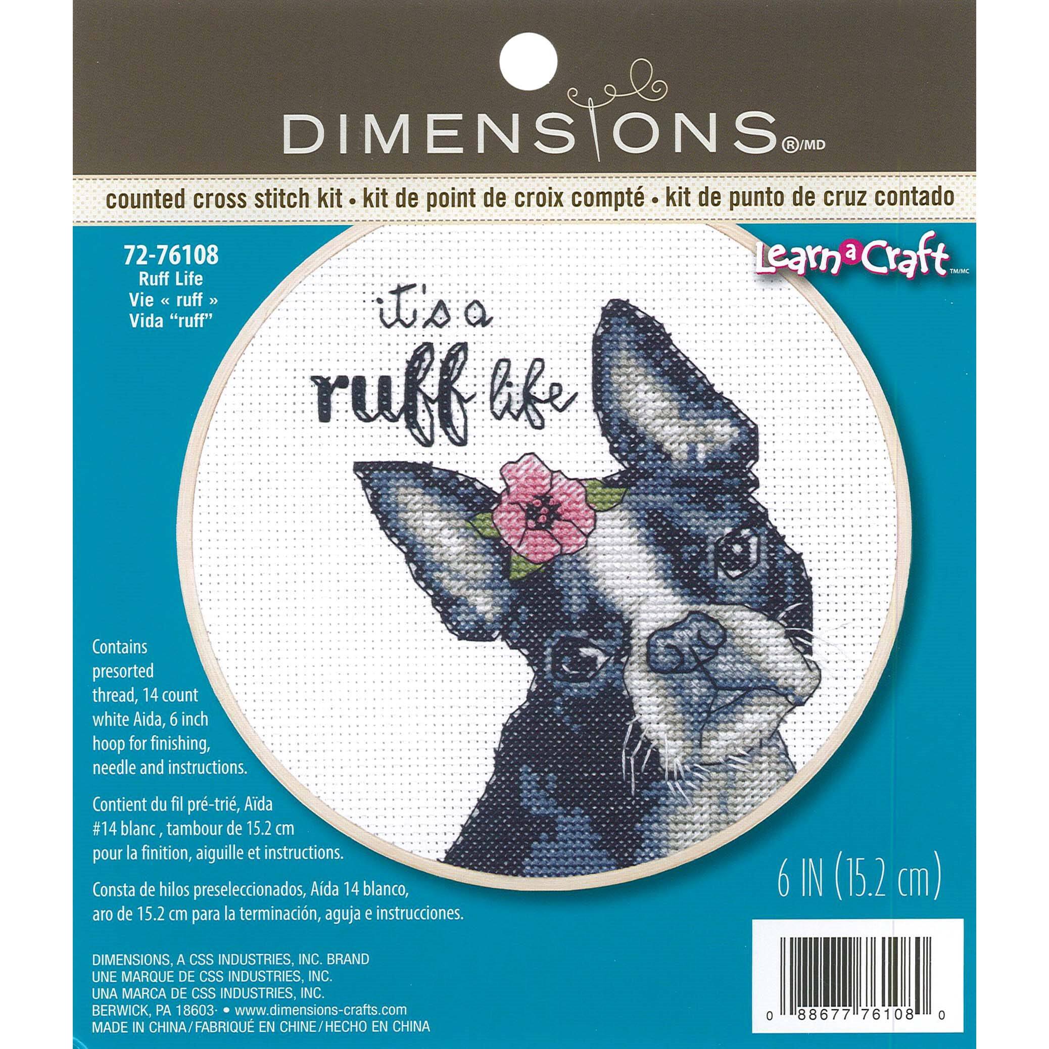 Dimensions 6 Ruff Life Cross Stitch Kit