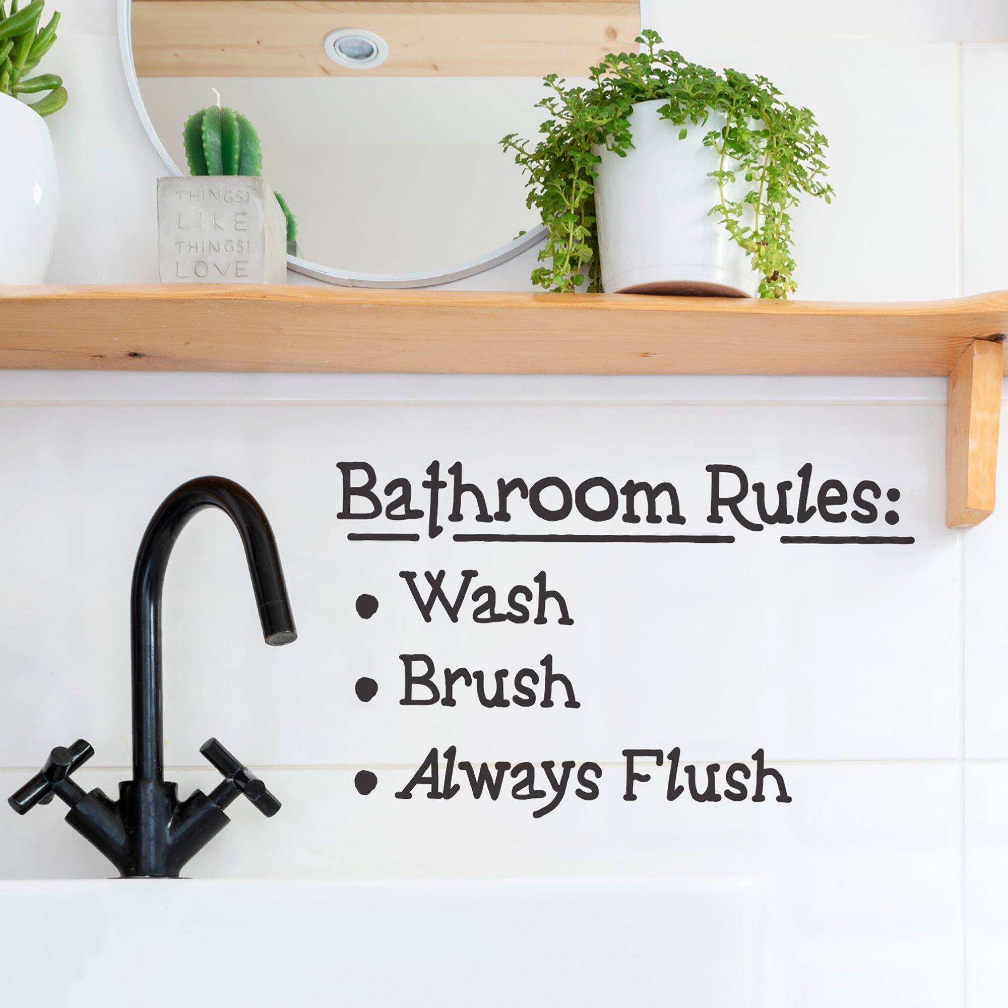 Leisure Arts&#xAE; Vinyl Bathroom Rules Wash Brush Always Flush Black Wall Decal