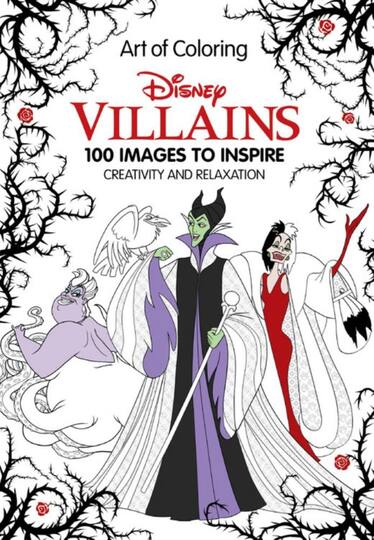 Download Get the Art of Coloring ©Disney Villains: 100 Images to ...