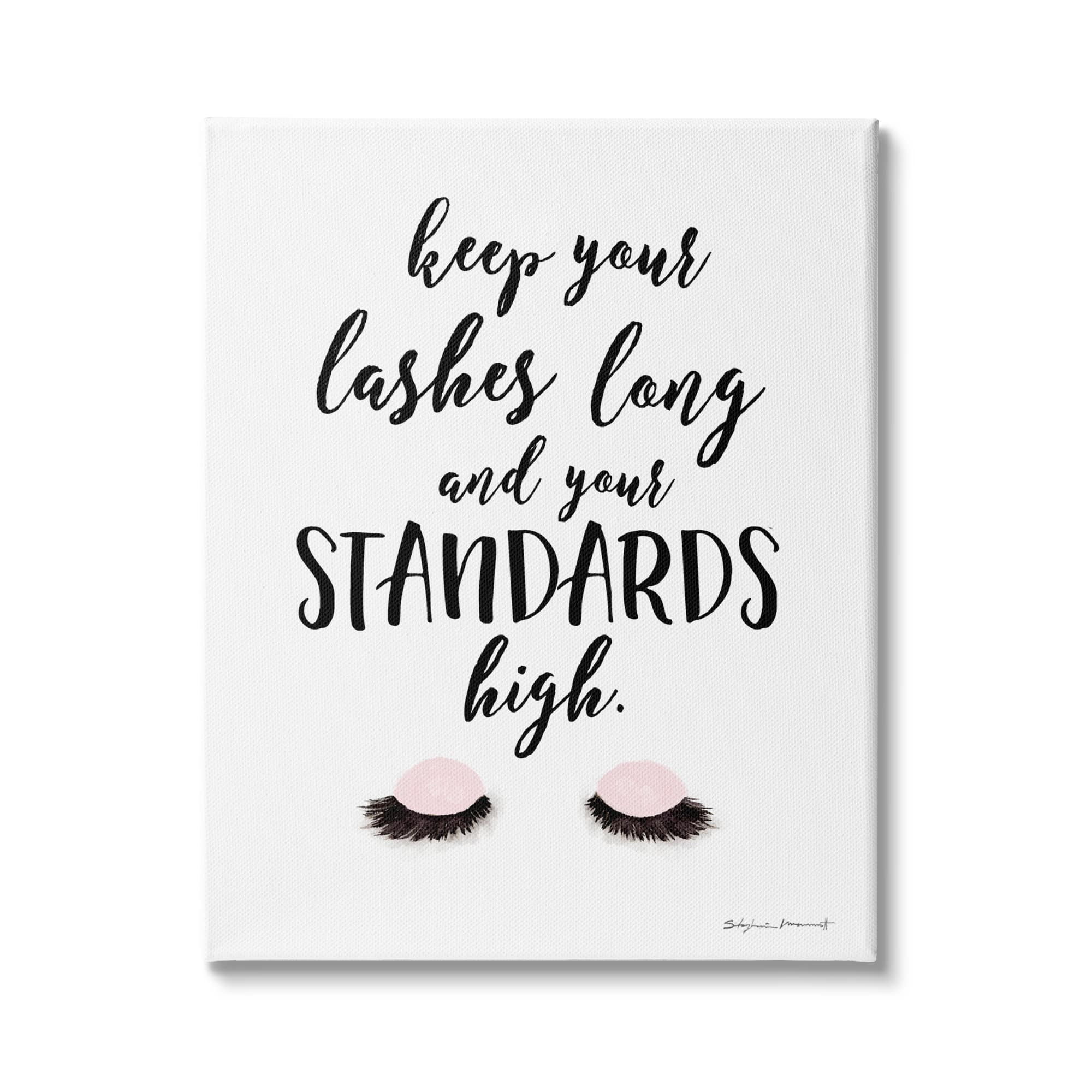 Stupell Industries Keep Lashes Long Standards High Phrase Glam Eyes Canvas Wall Art