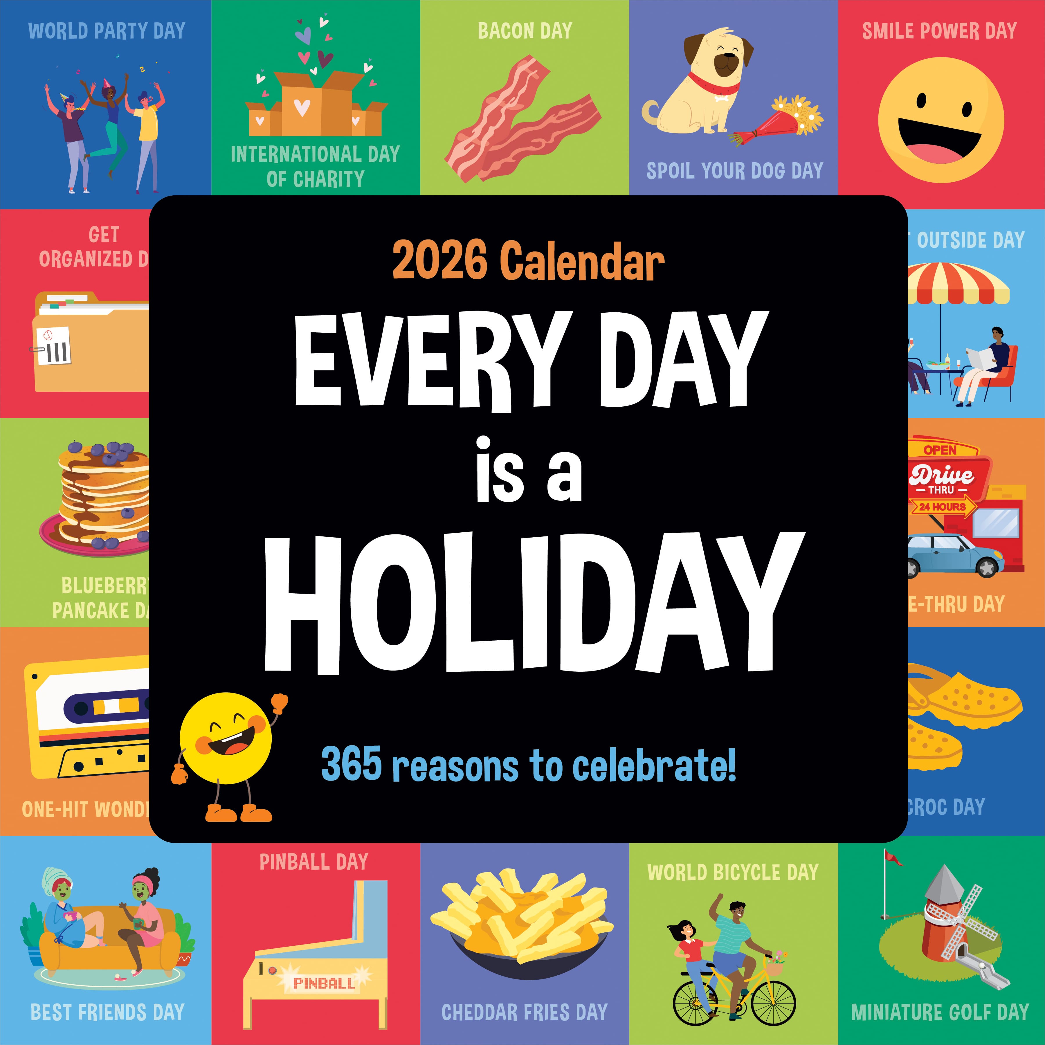 2026 Every Day&#x27;s A Holiday Wall Calendar