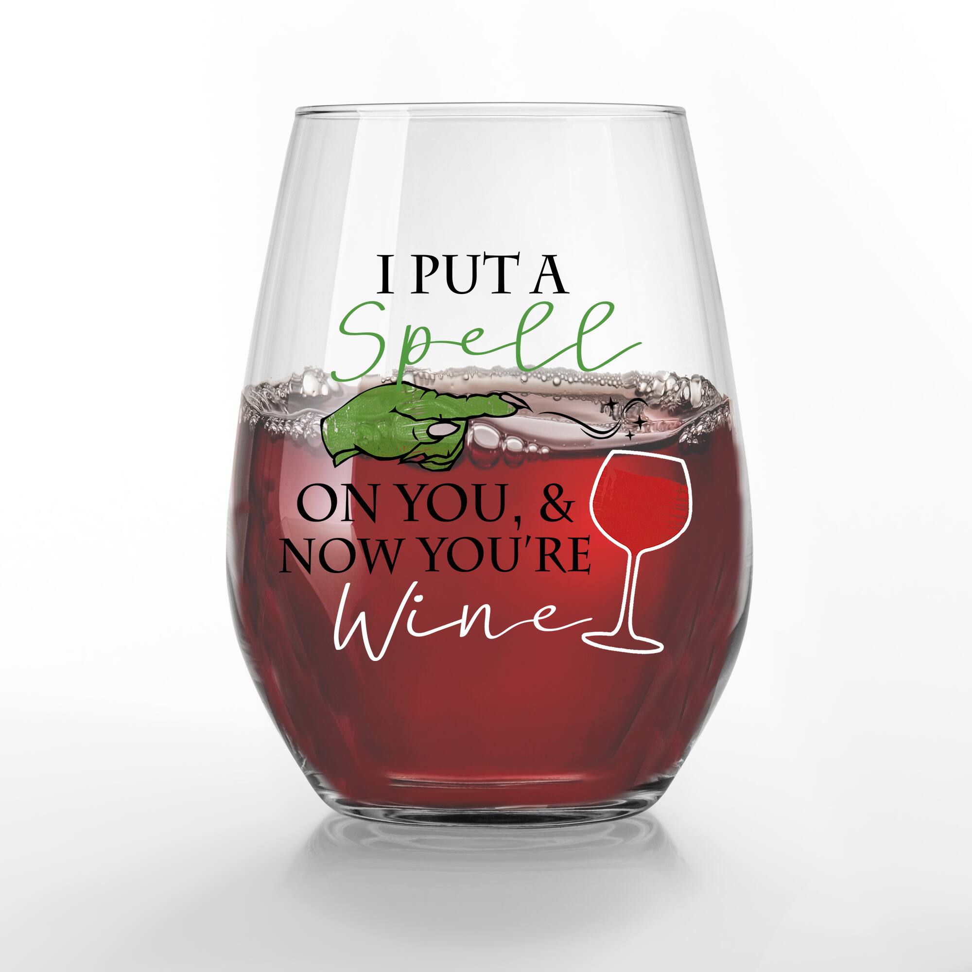 Spell on You and Now You&#x27;re Wine 15oz. Printed Stemless Wine Glass