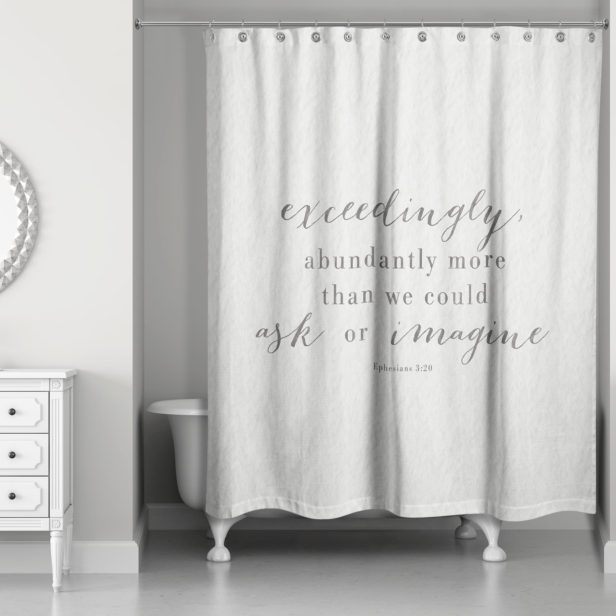 Exceedingly Abundantly More 71" x 74" Shower Curtain