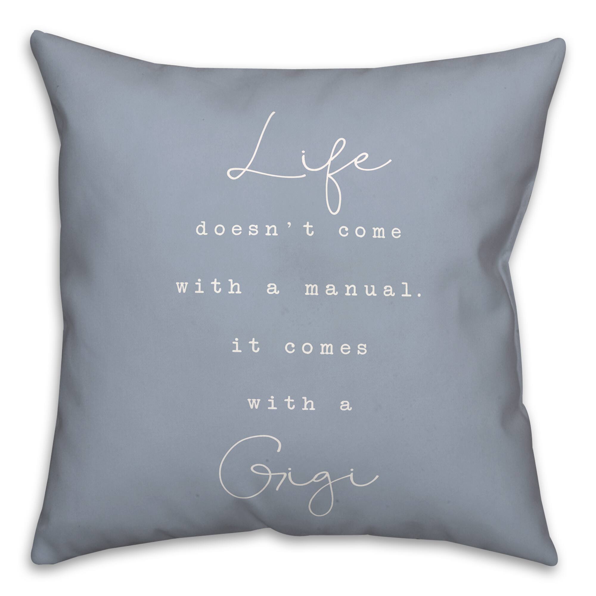 Life Comes With A Gigi Throw Pillow