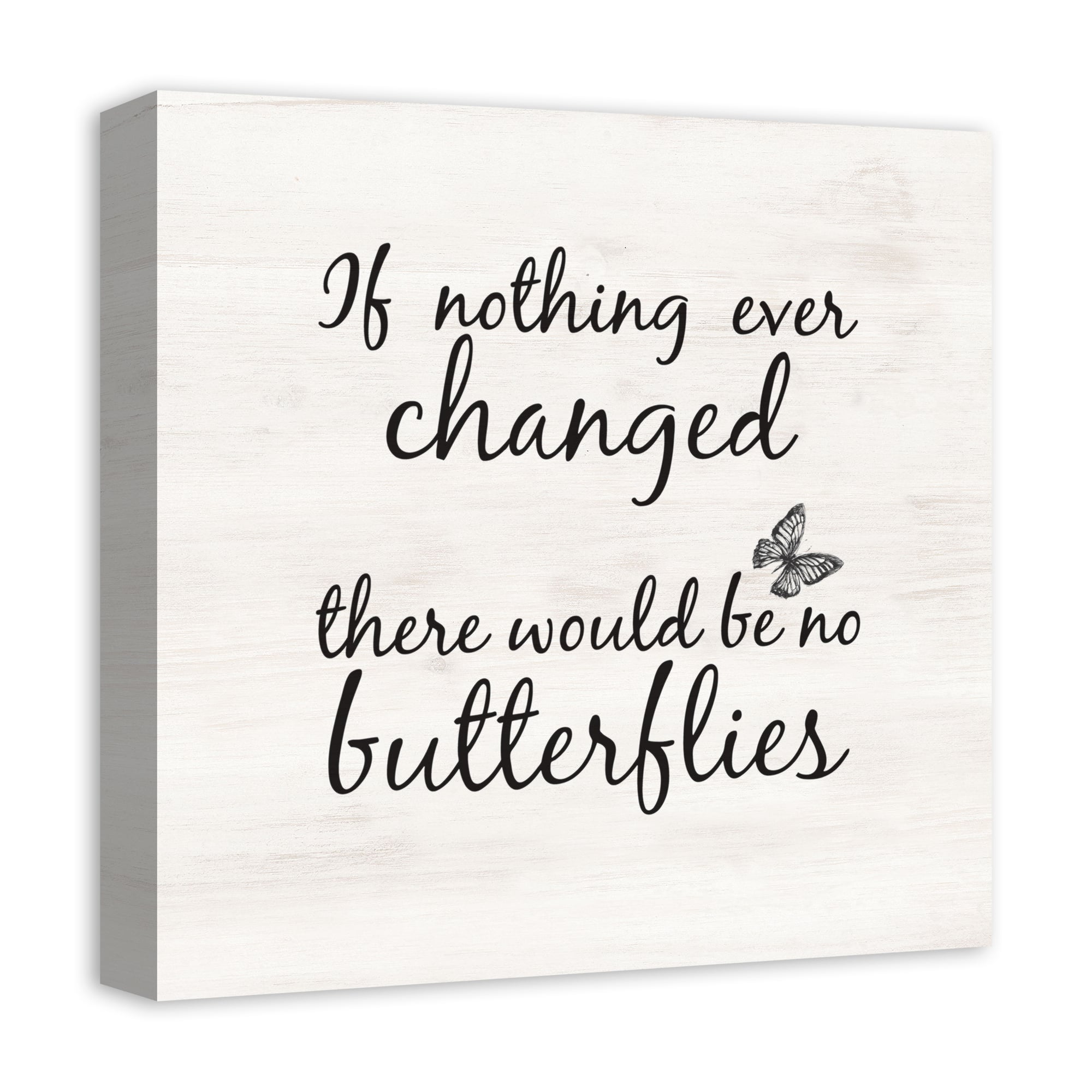 If Nothing Ever Changed 12" x 12" Canvas Wall Art