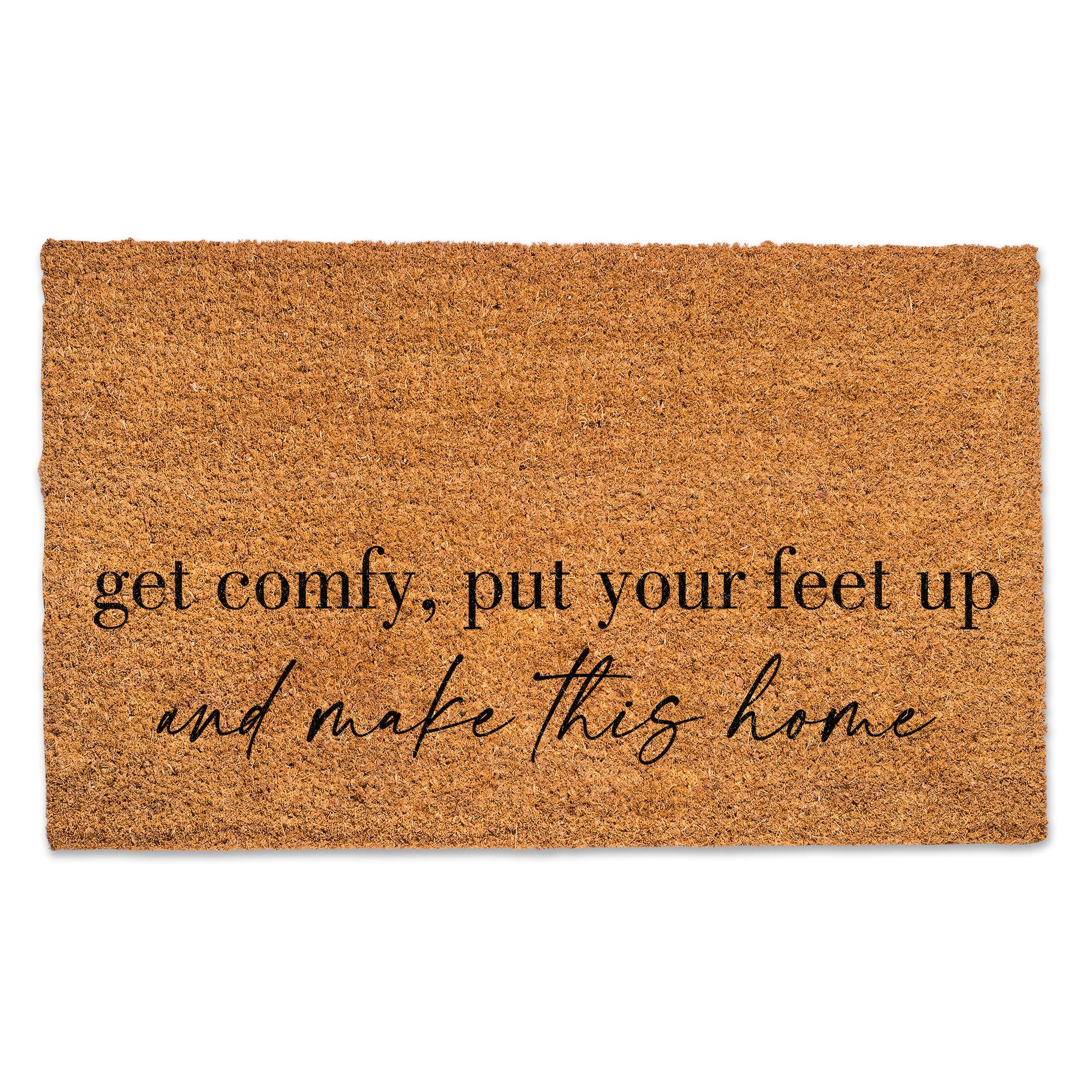 Get Comfy Feet Up Home Doormat