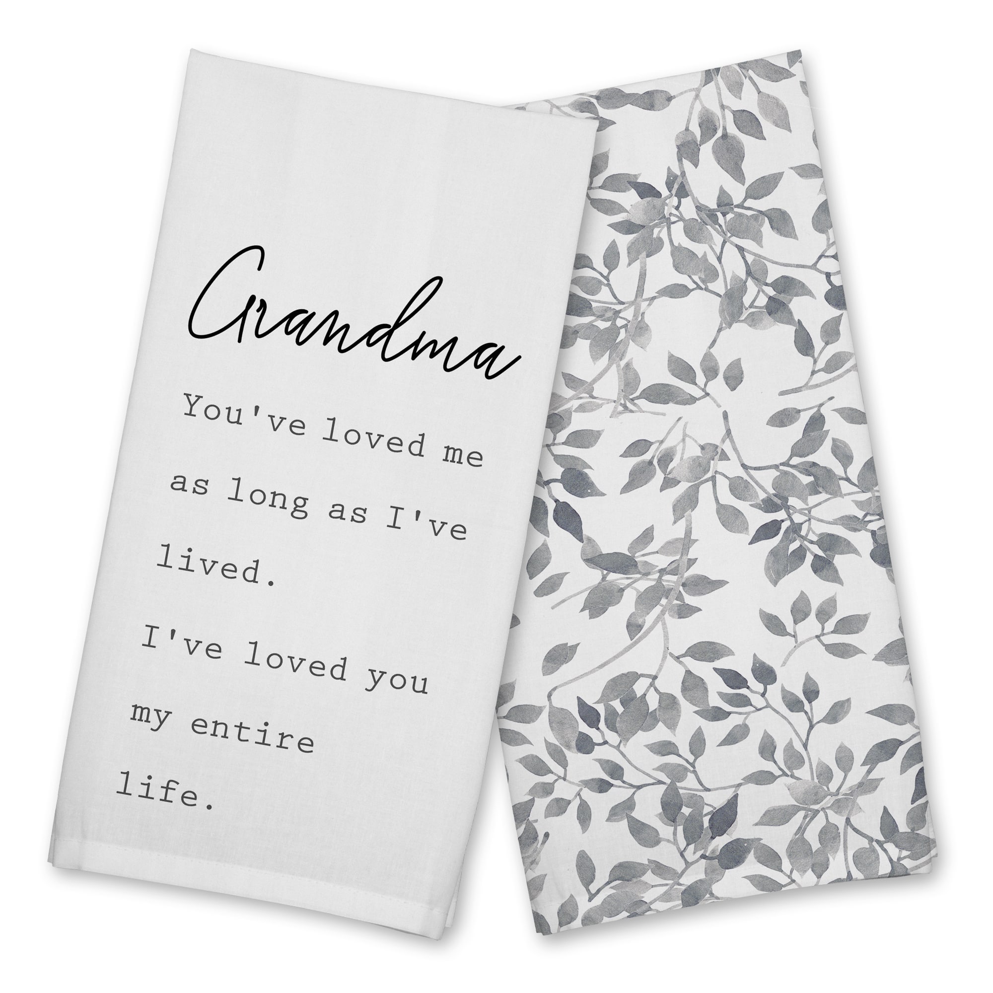 Grandma I've Loved You My Entire Life Cotton Twill Tea Towel Set