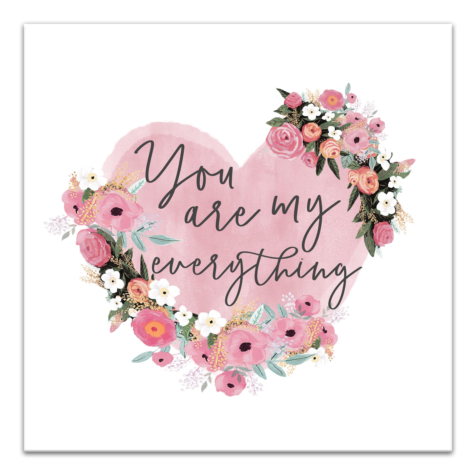 You Are My Everything Canvas Wall Art