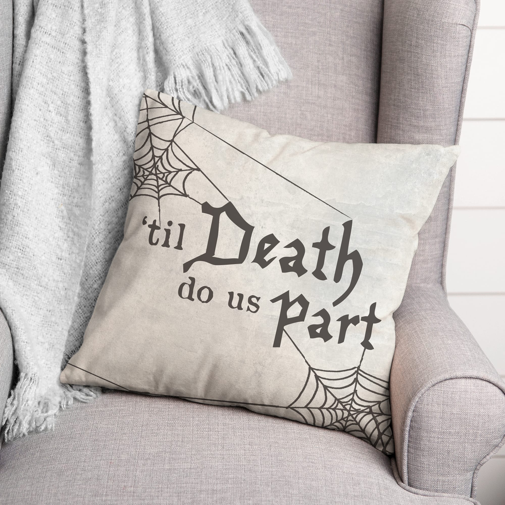 Til Death Do Us Part Throw Pillow