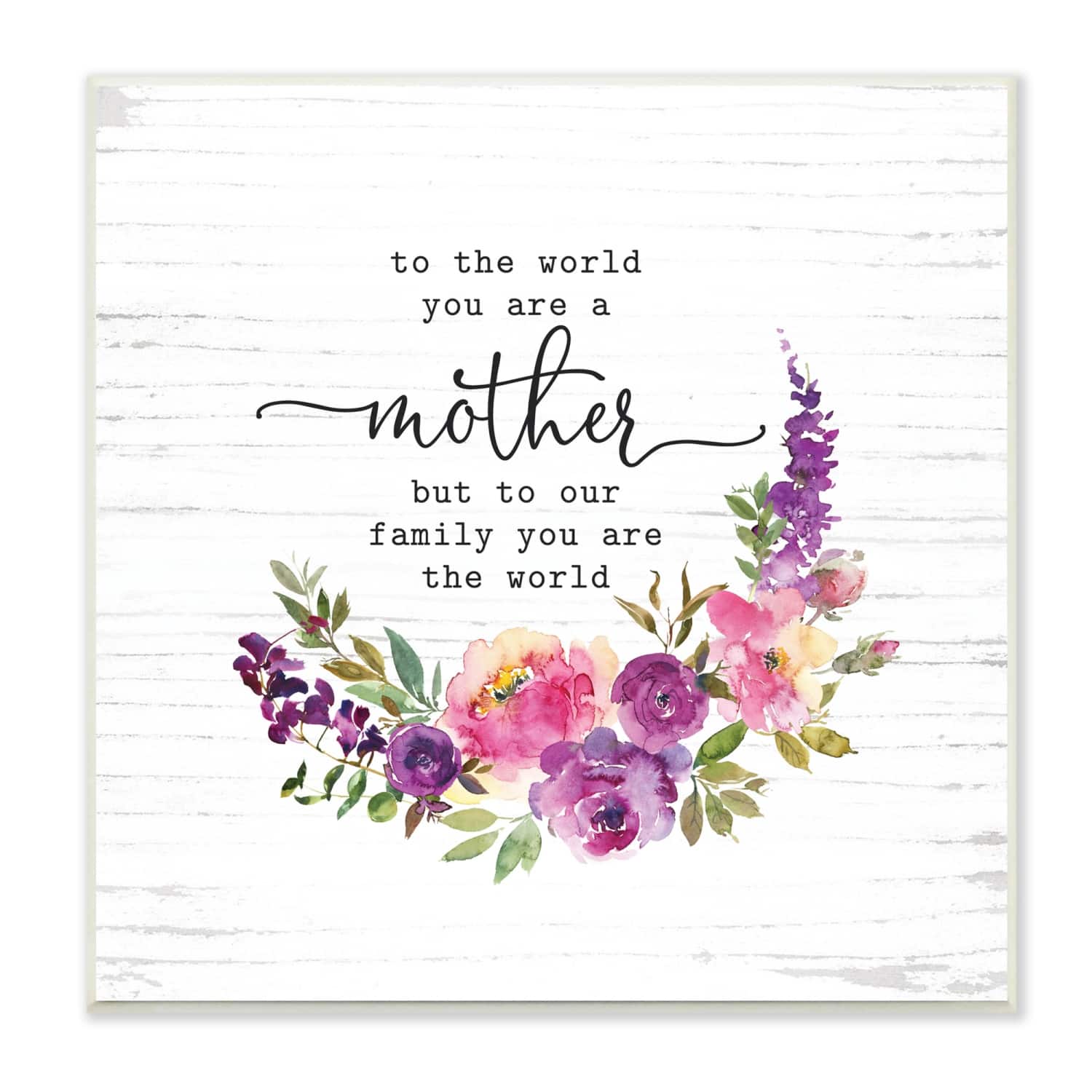 Stupell Industries Sentimental Mother's Day Flower Quote Watercolor Detail Wall Plaque Art