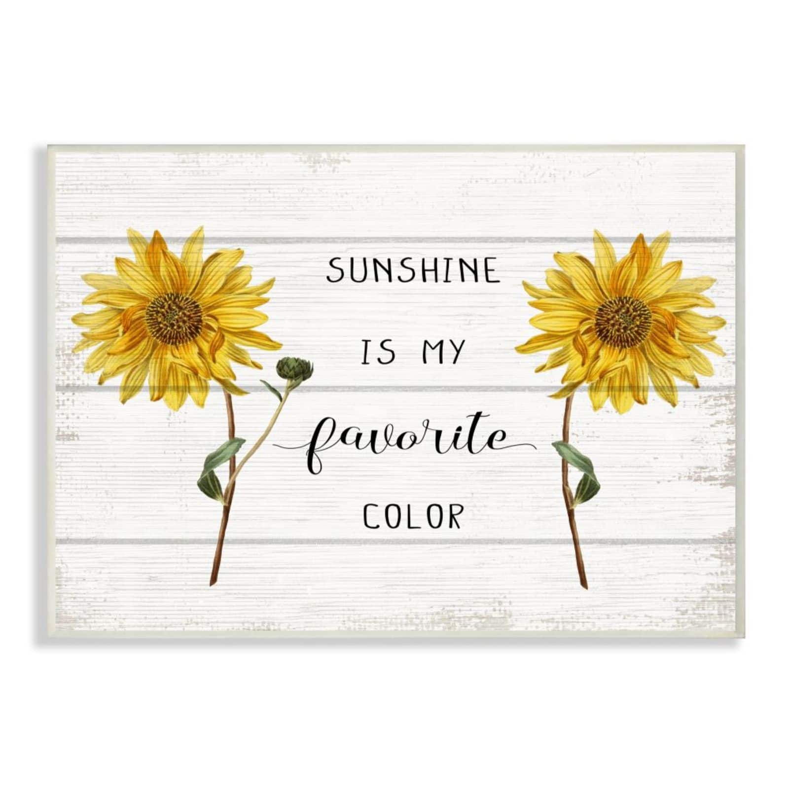 Stupell Industries Sunshine is My Favorite Color with Sunflower Accents Wall Plaque