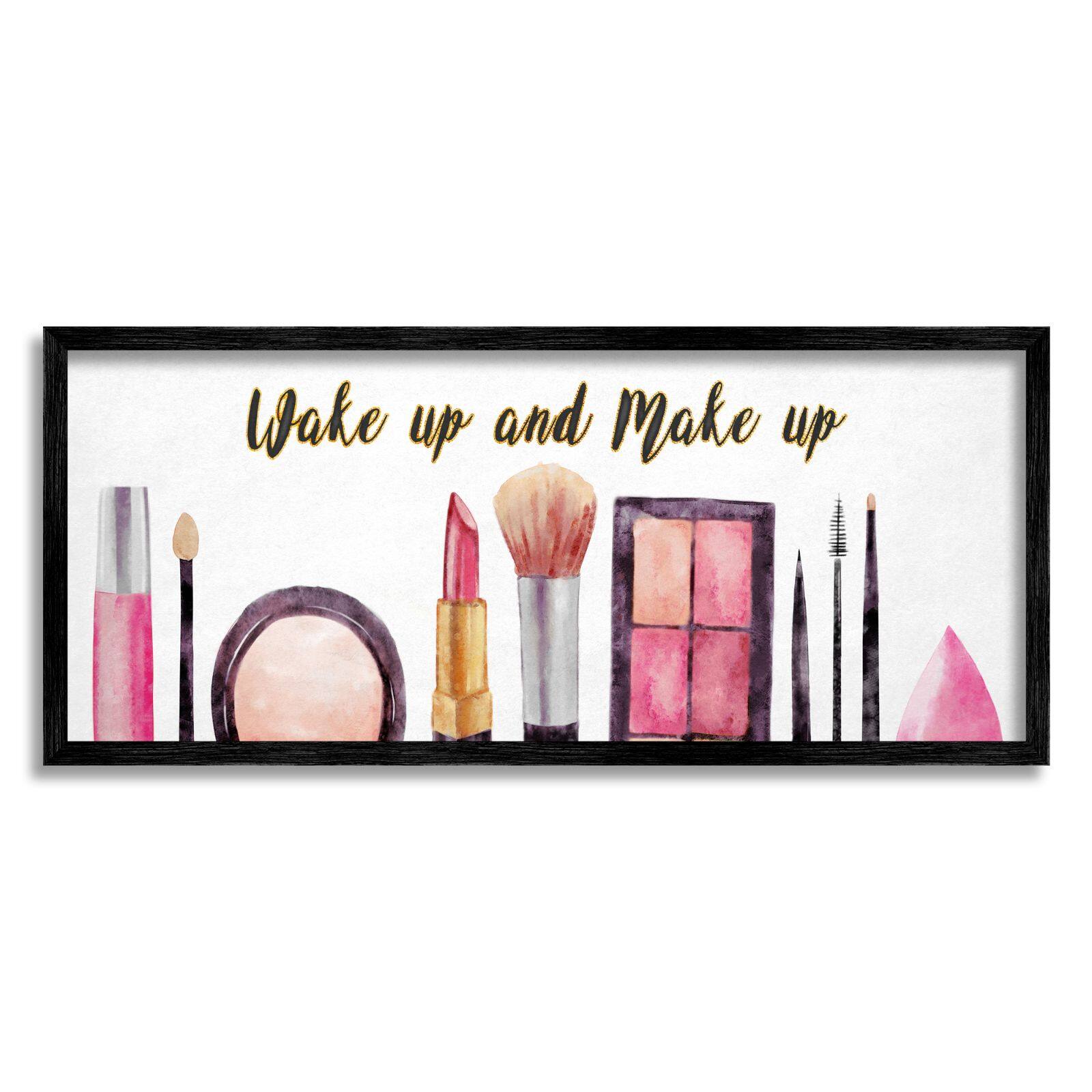 Stupell Industries Wake Up Make Up Watercolor Pink Grey Fashion Word Design Framed Wall Art