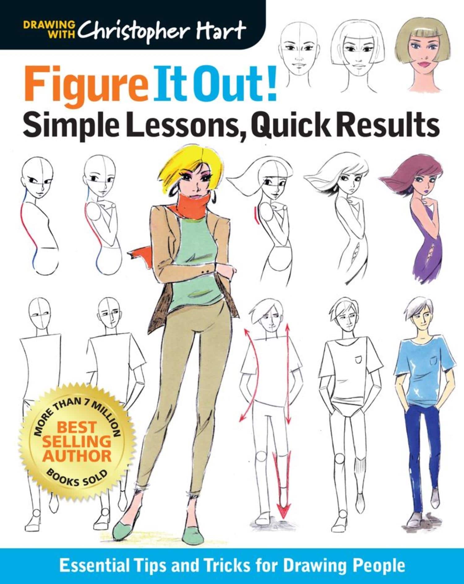Figure-It-Out-Simple-Lessons-Quick-Results-Essential-Tips-and-Tricks-for-Drawing-People-Christopher-Hart-Figure-It-Out