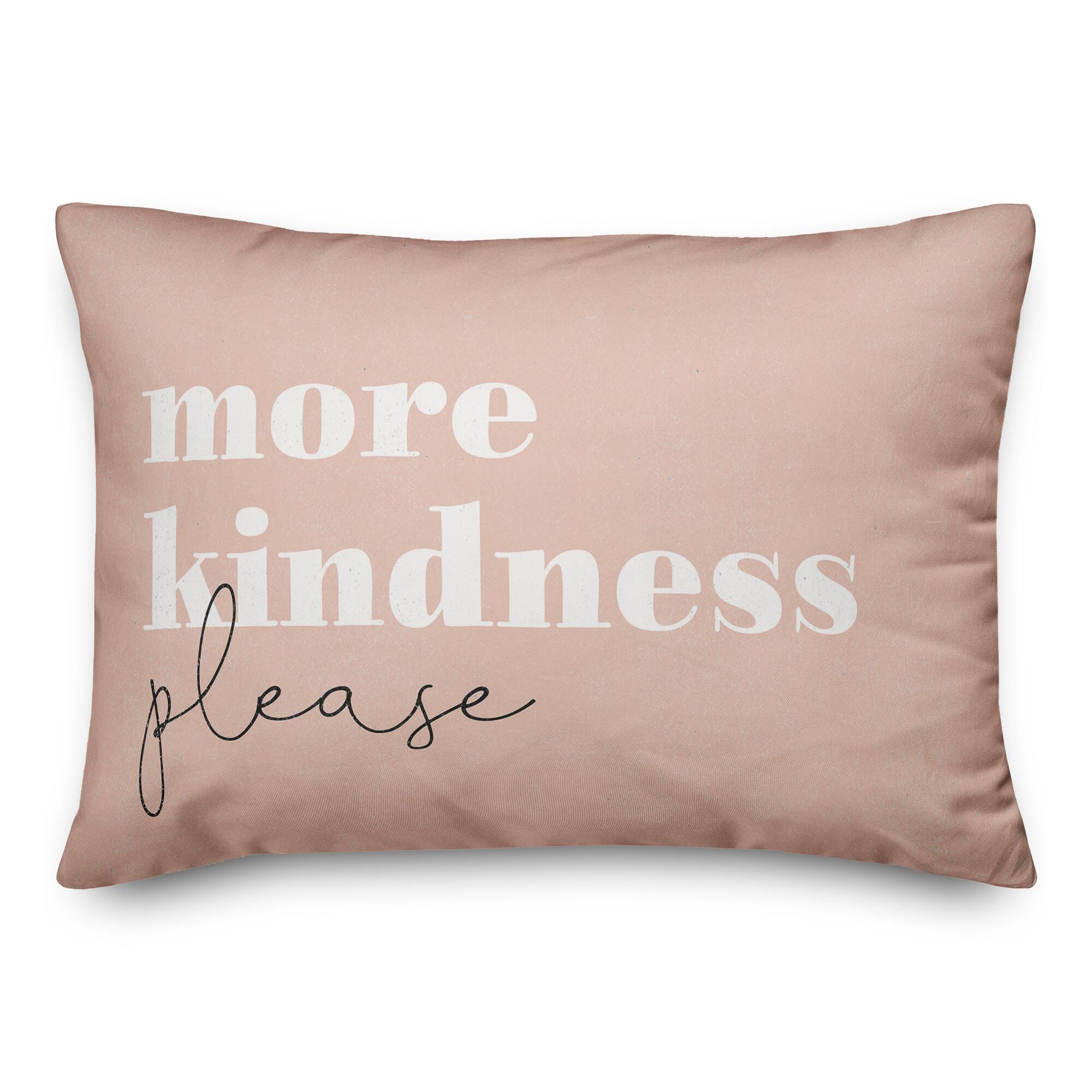 20" x 14" More Kindness Indoor/Outdoor Pillow