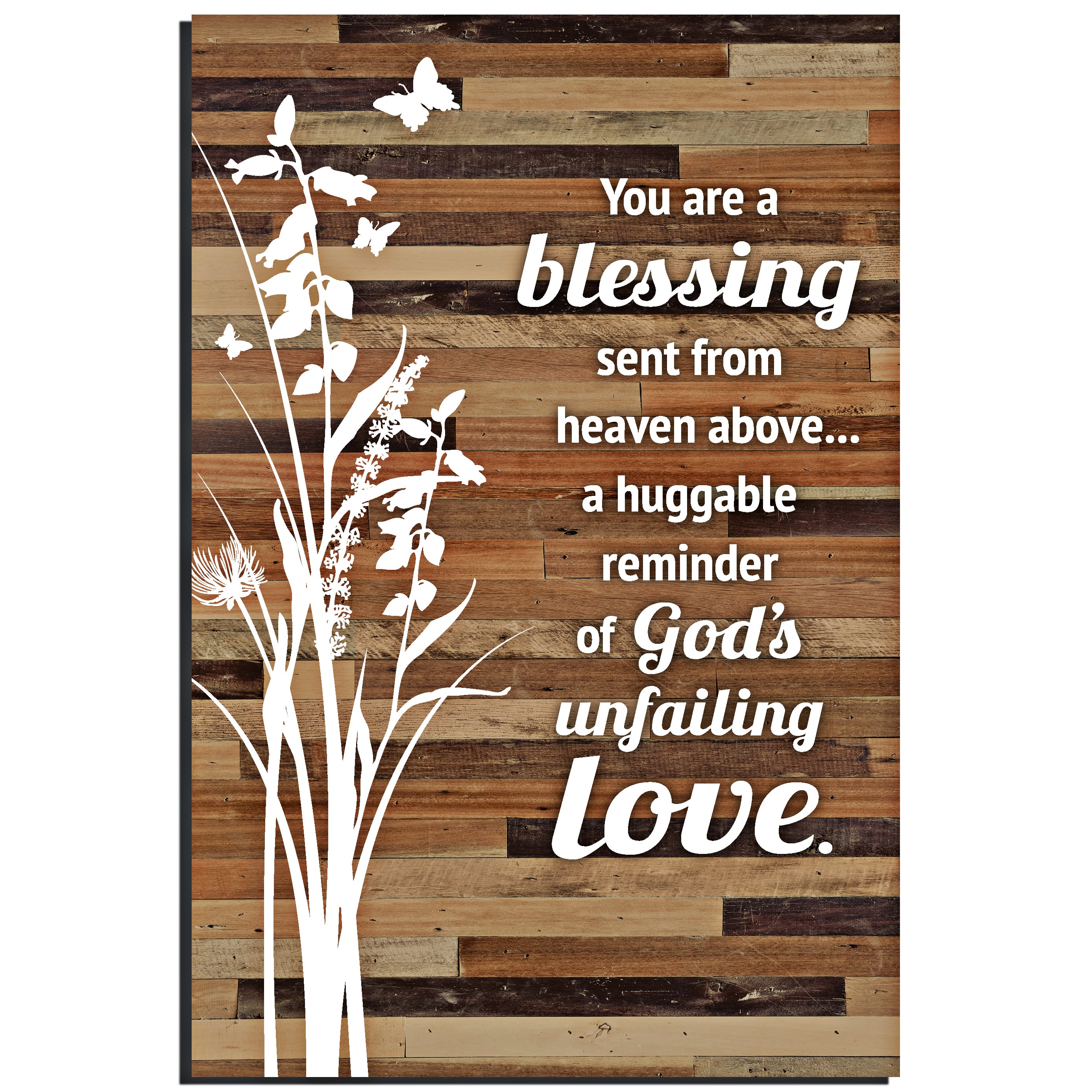 You Are A Blessing Sent From Heaven Above Wood Plaque Easel Hanger