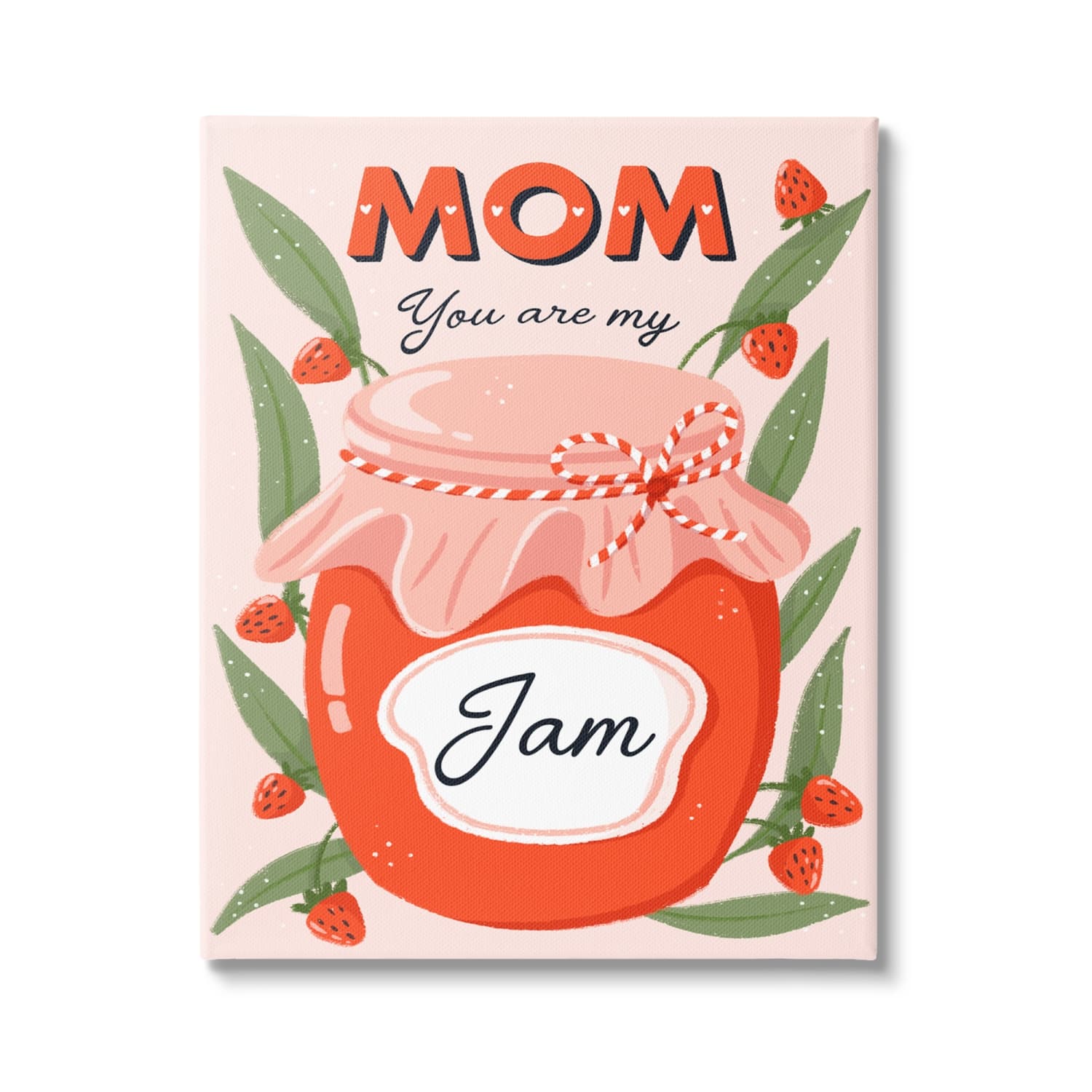 Stupell Industries You Are My Jam Mother's Day Canvas Wall Art