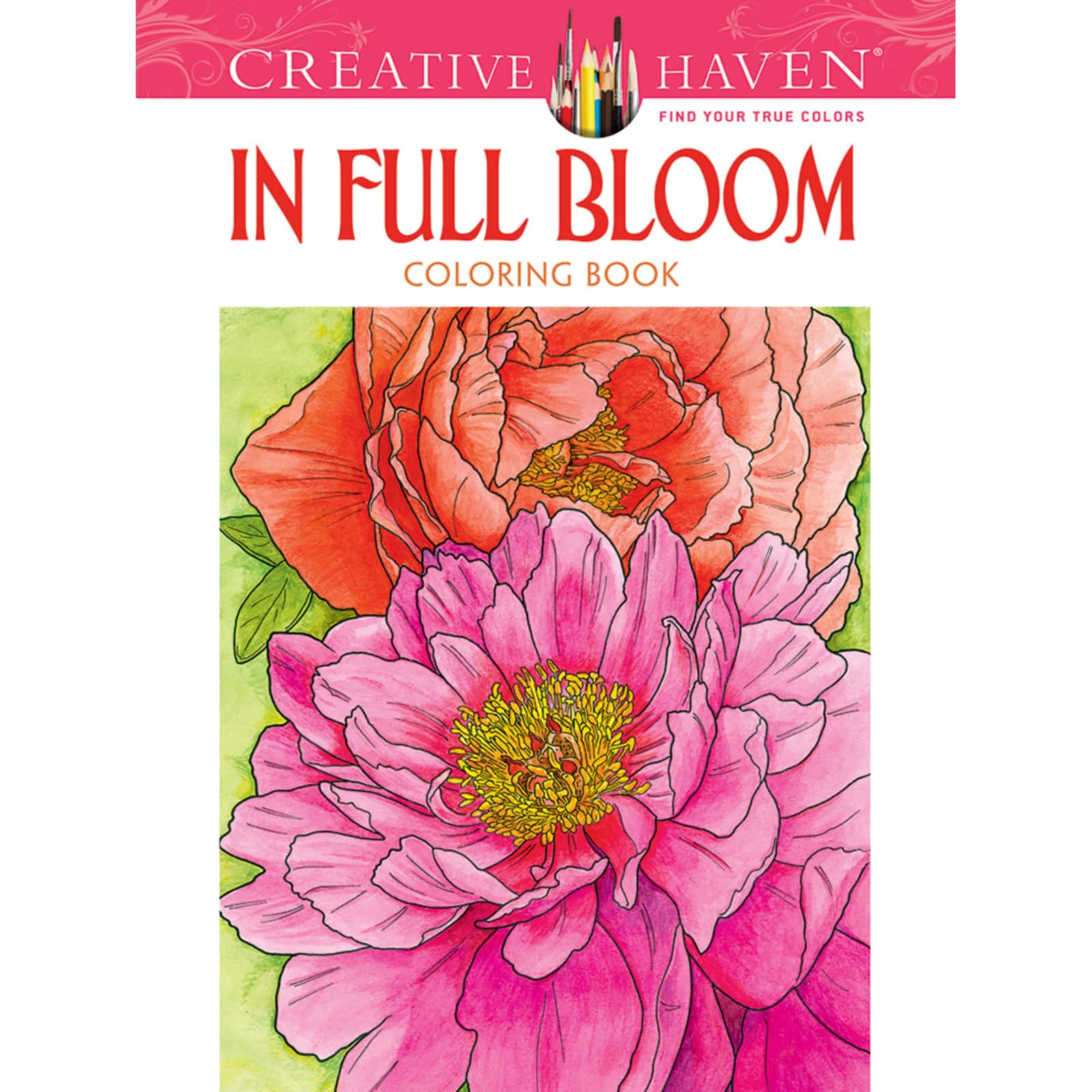 Download Creative Haven In Full Bloom Coloring Book Michaels