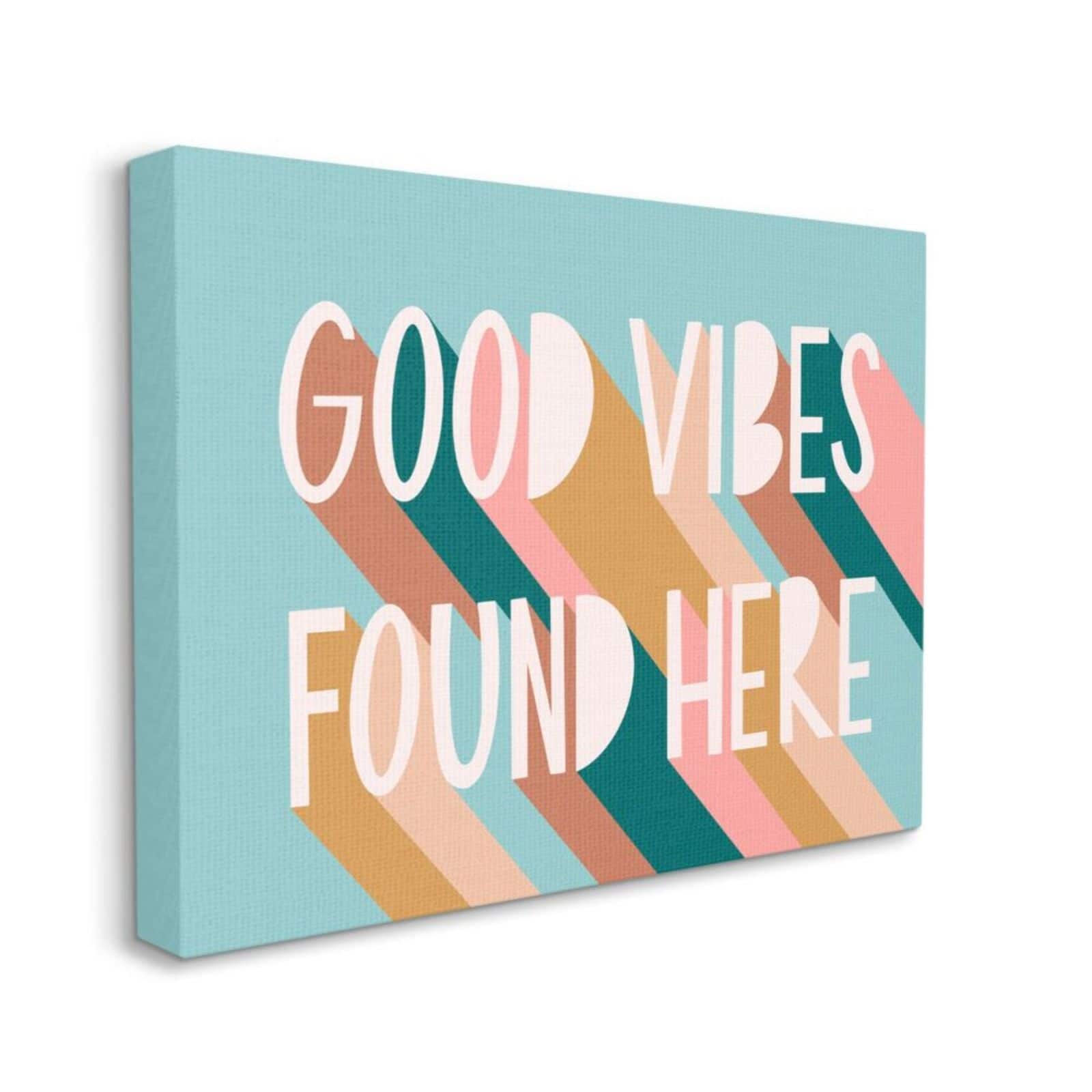 Stupell Industries Good Vibes Found Here Pastel Color Pop Canvas Wall Art