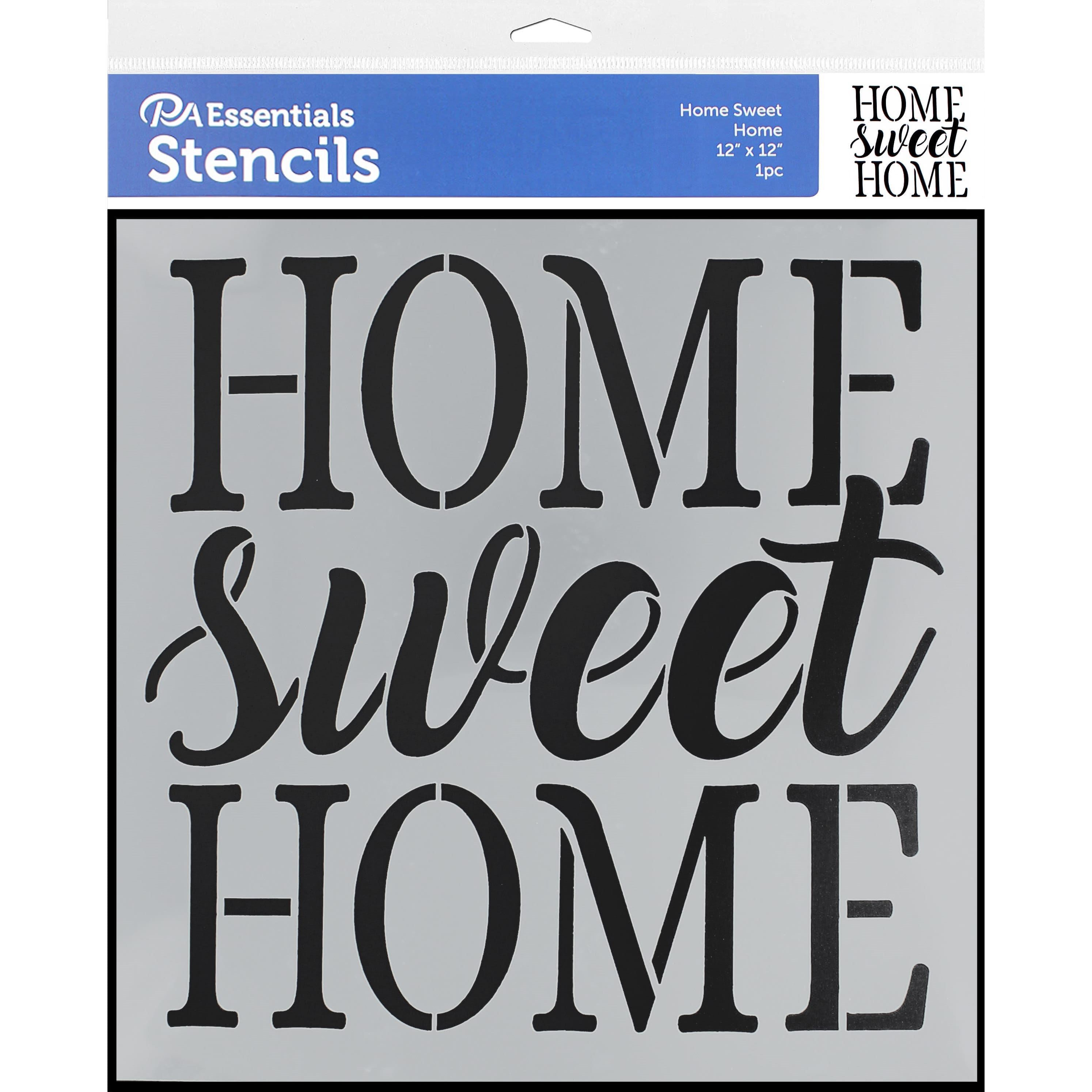 PA Essentials Home Sweet Home Stencil, 12&#x22; x 12&#x22;