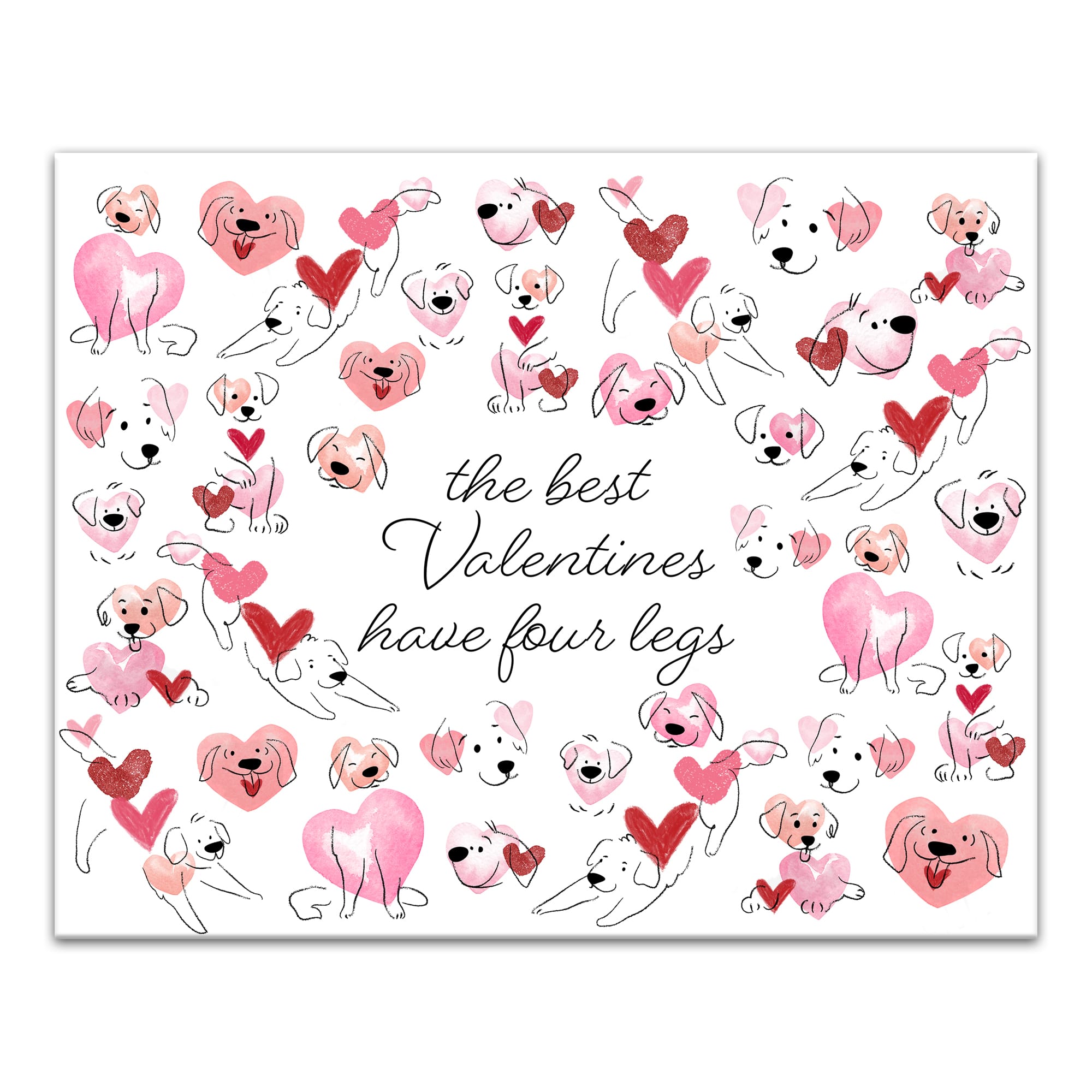 The Best Valentine's Have 4 Legs Canvas Wall Art