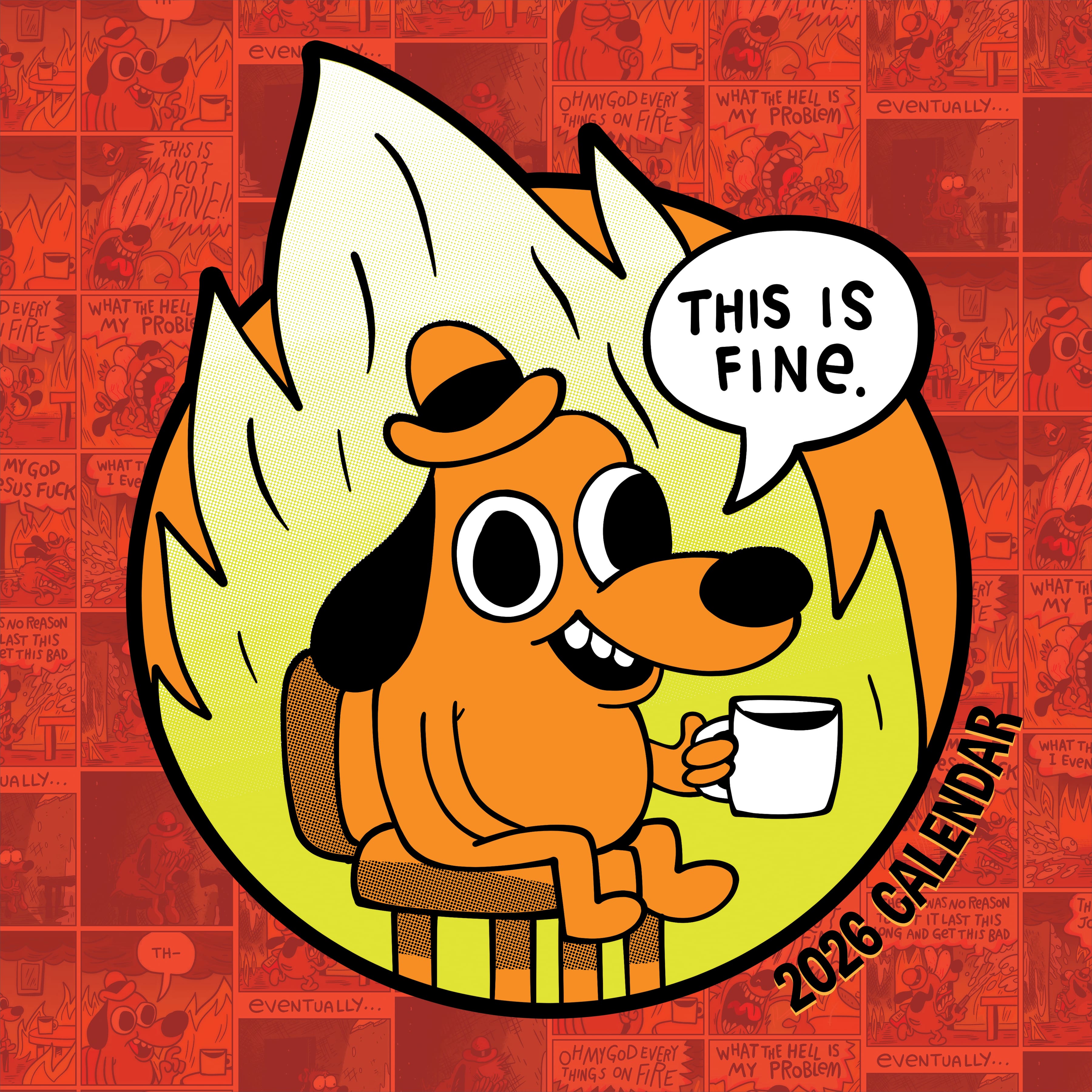 2026 THIS IS FINE Wall Calendar