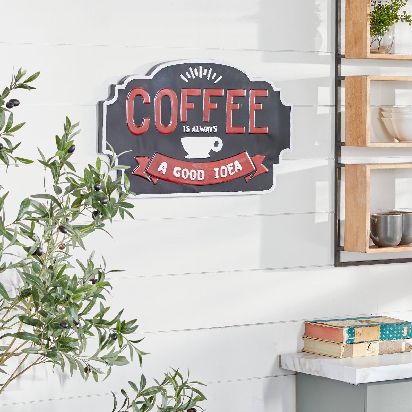 24" Coffee Is Always A Good Idea Farmhouse Wall Sign