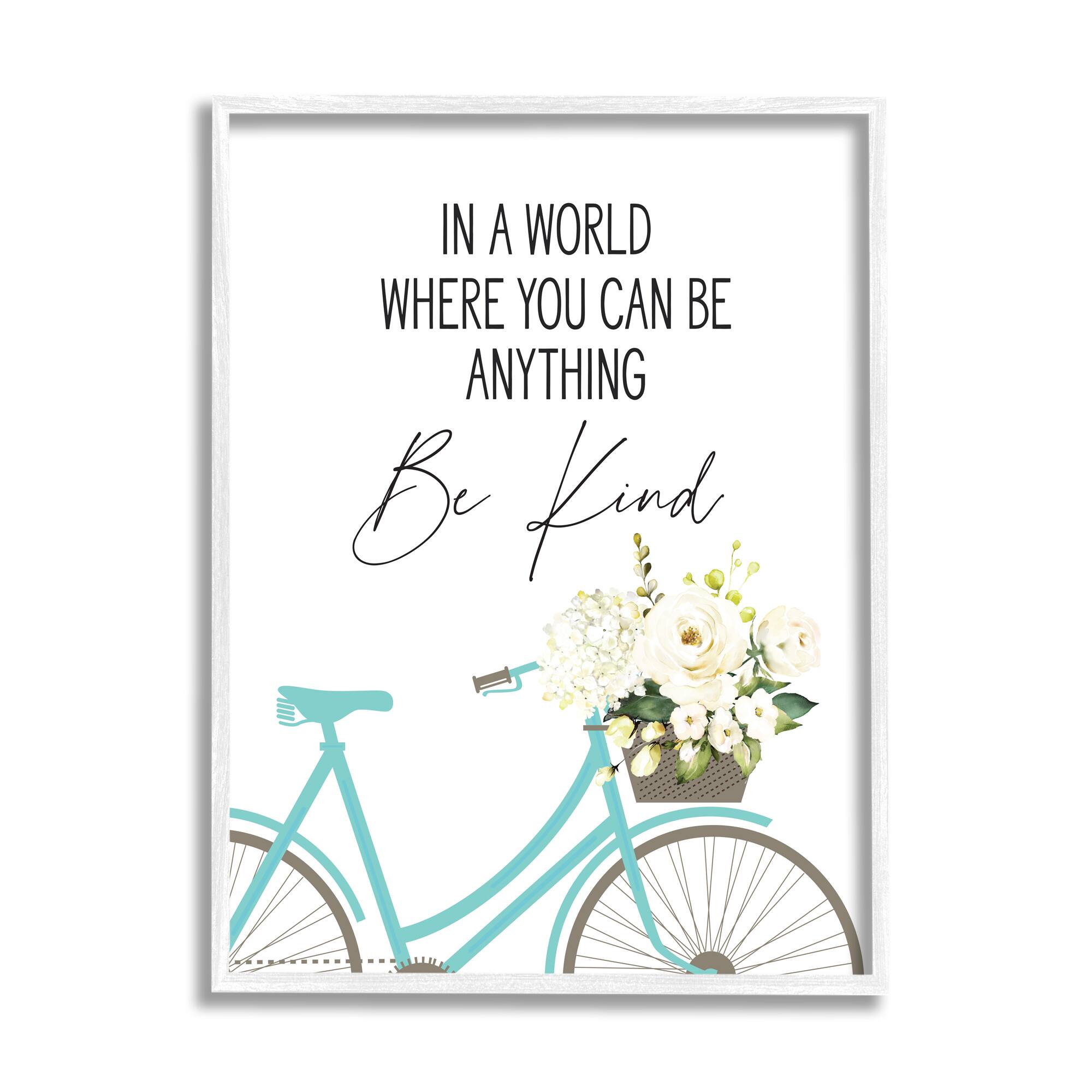 Stupell Industries Be Kind Bicycle Floral Giclée Textured White Framed Wall Art