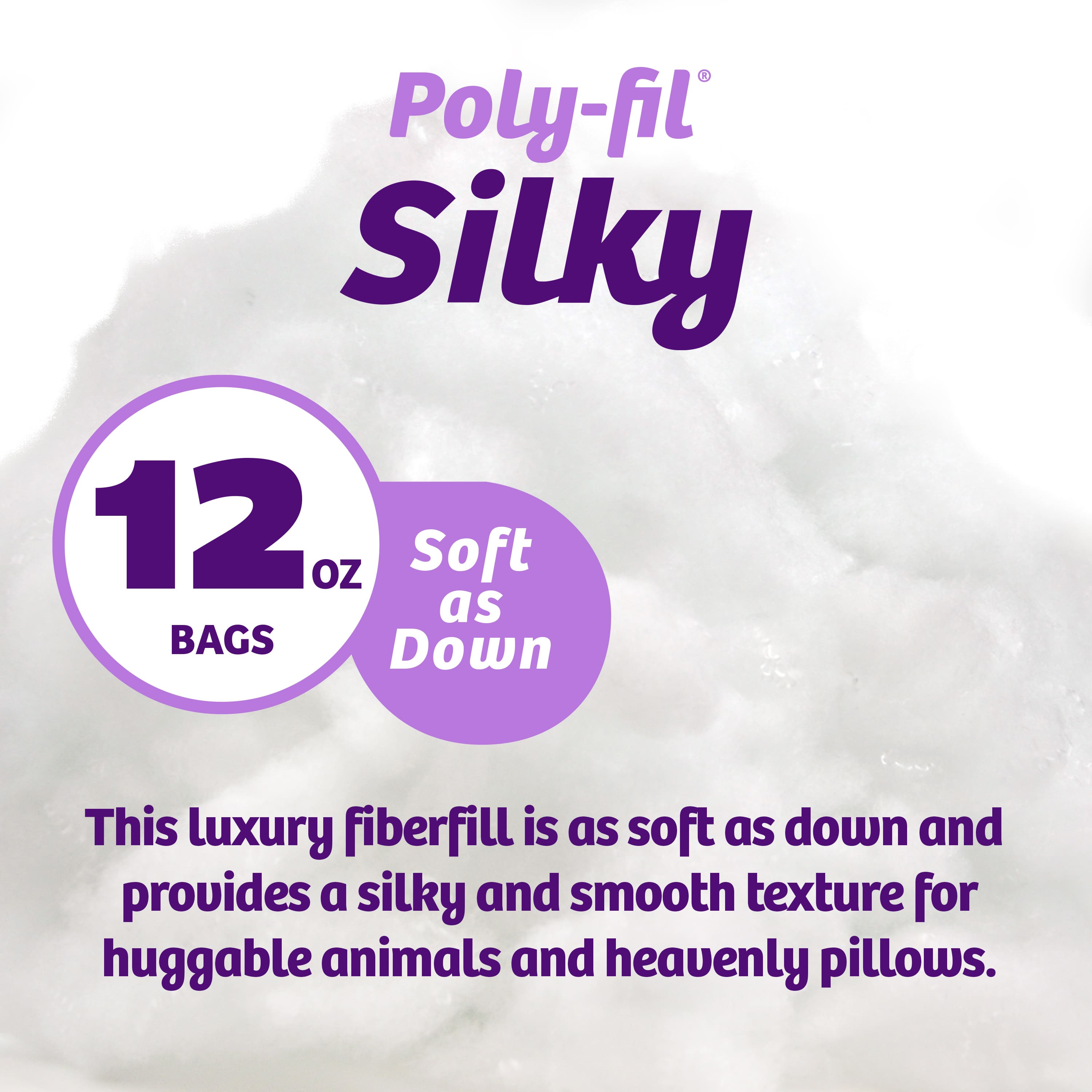 Silky Poly-Fil&#xAE; Luxury Down Alternative Fiber Fill, 12oz.