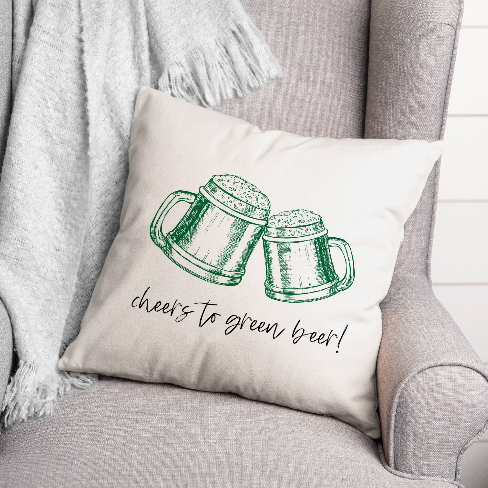 Cheers To Green Beer 18" x 18" Throw Pillow