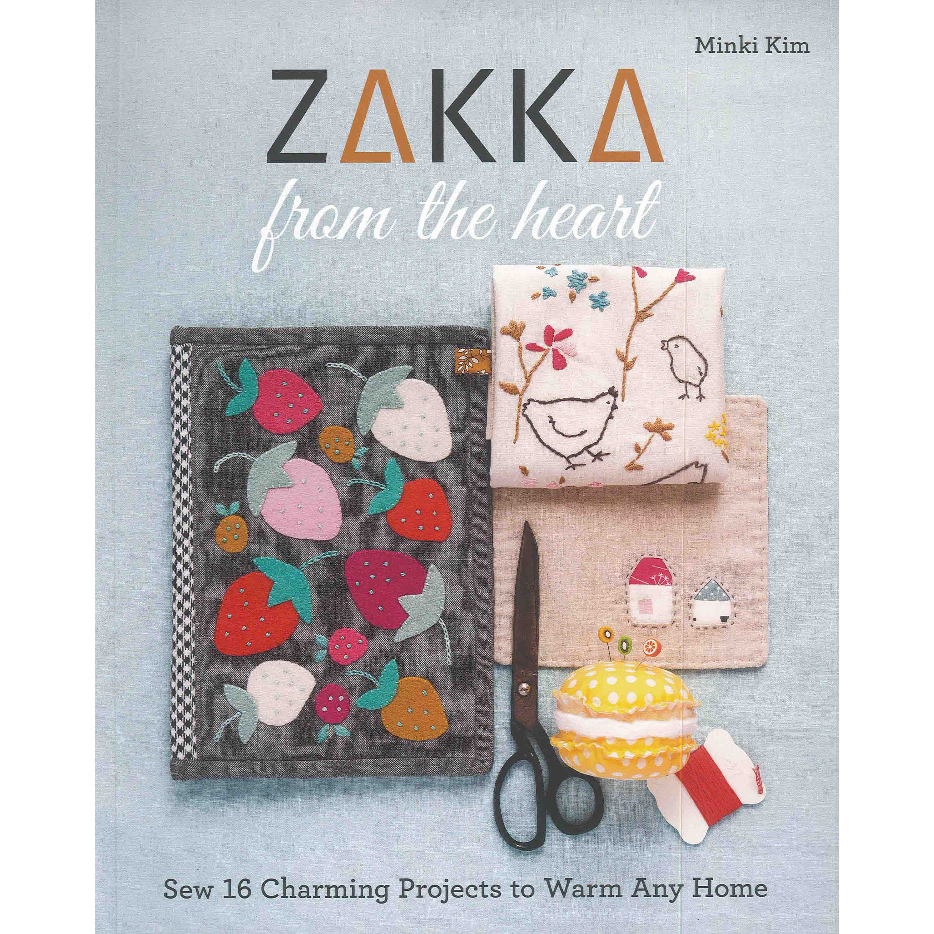 Stash By C&T Zakka From The Heart Book