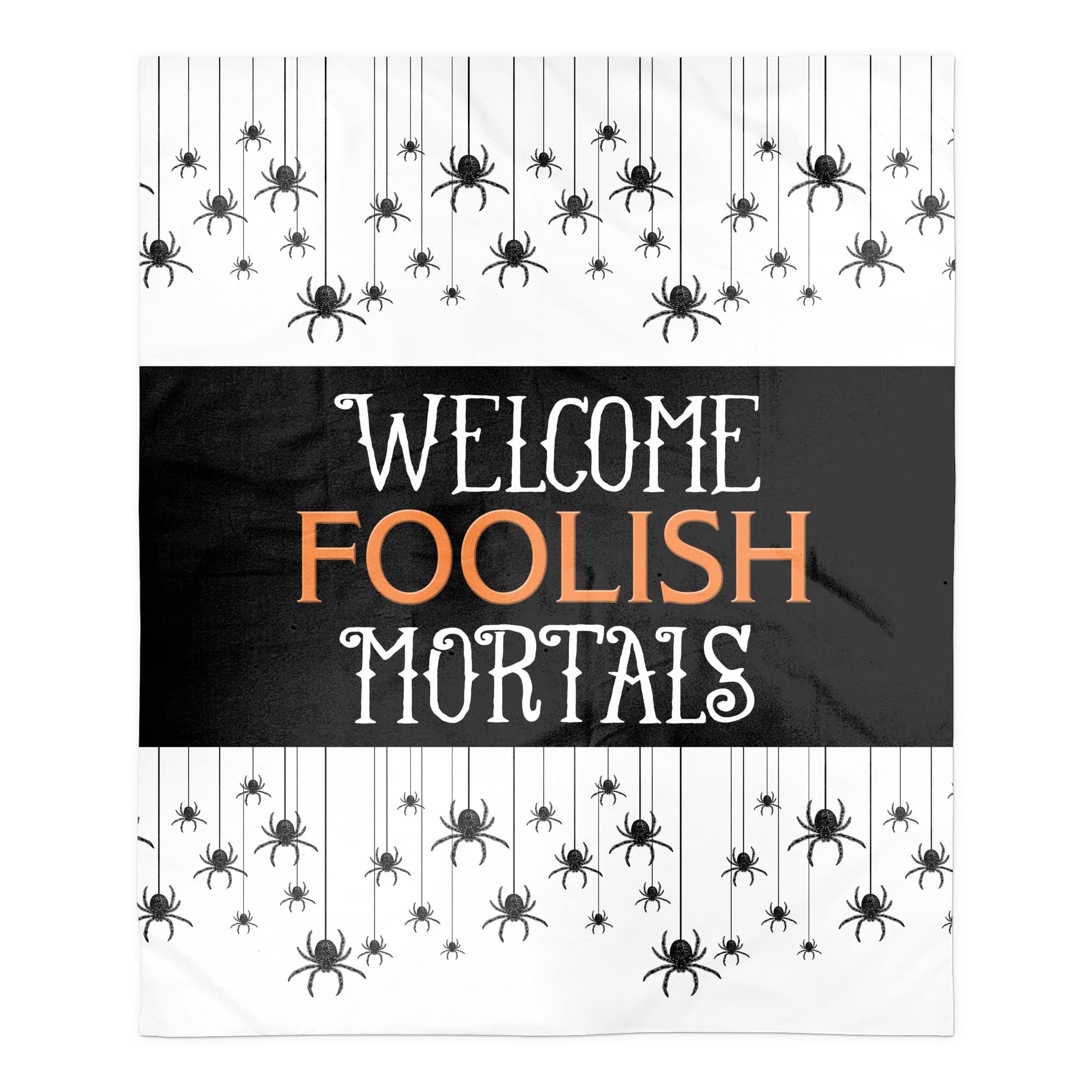 Foolish Mortals Fleece Throw