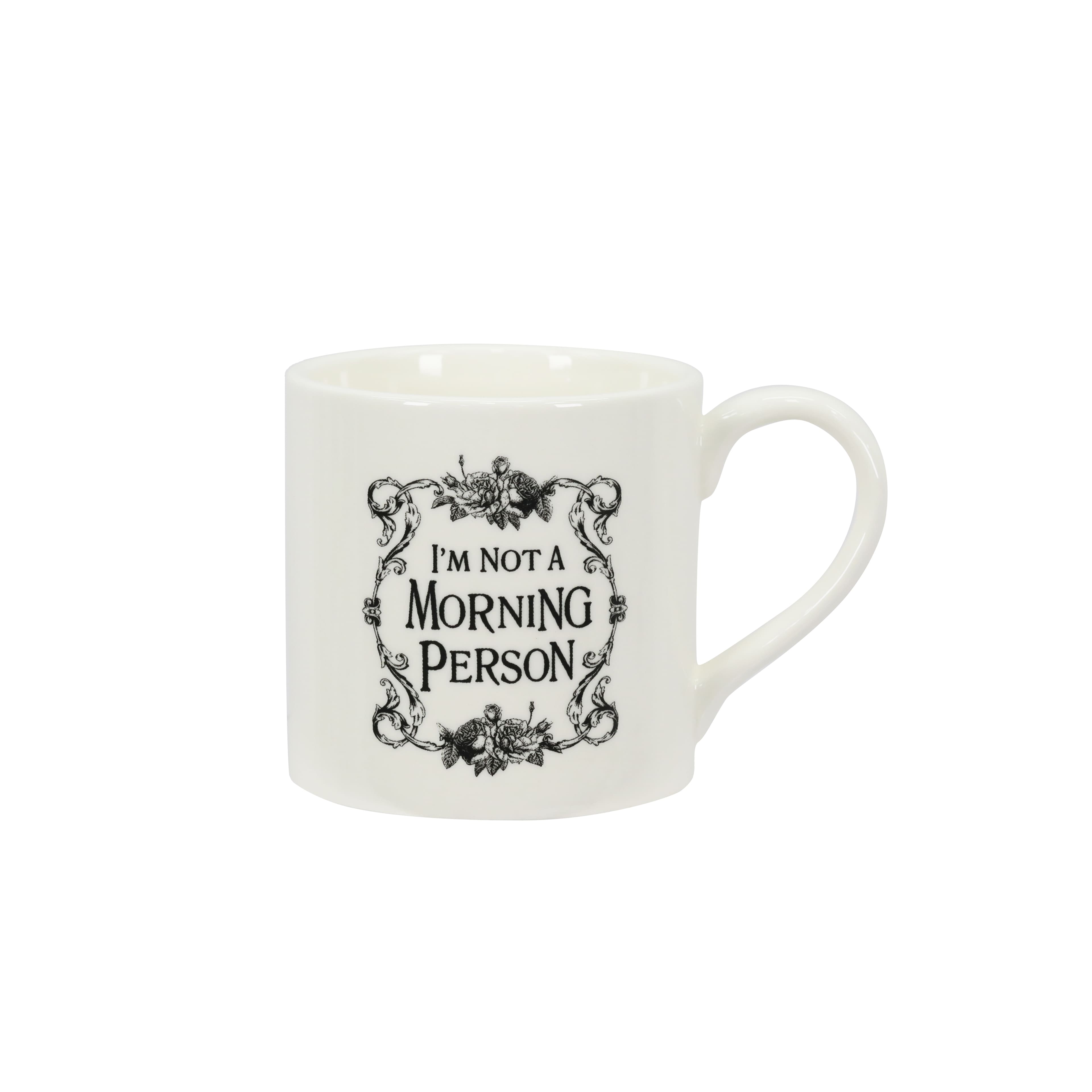 11oz. Not a Morning Person Ceramic Mug by Ashland® | Michaels